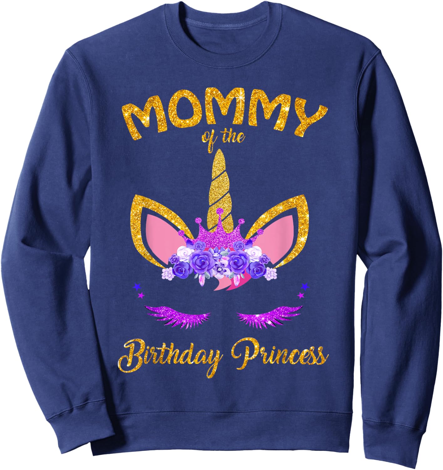 Mommy of The Unicorn Birthday Princess Matching Family Sweatshirt - Sweatshirt | Navy