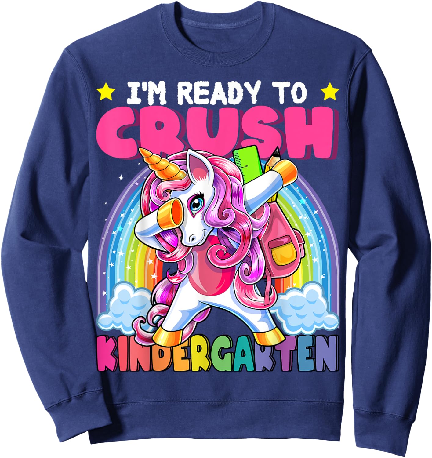 Crush Kindergarten Dabbing Unicorn Back to School Girls Gift Sweatshirt - Sweatshirt | Navy
