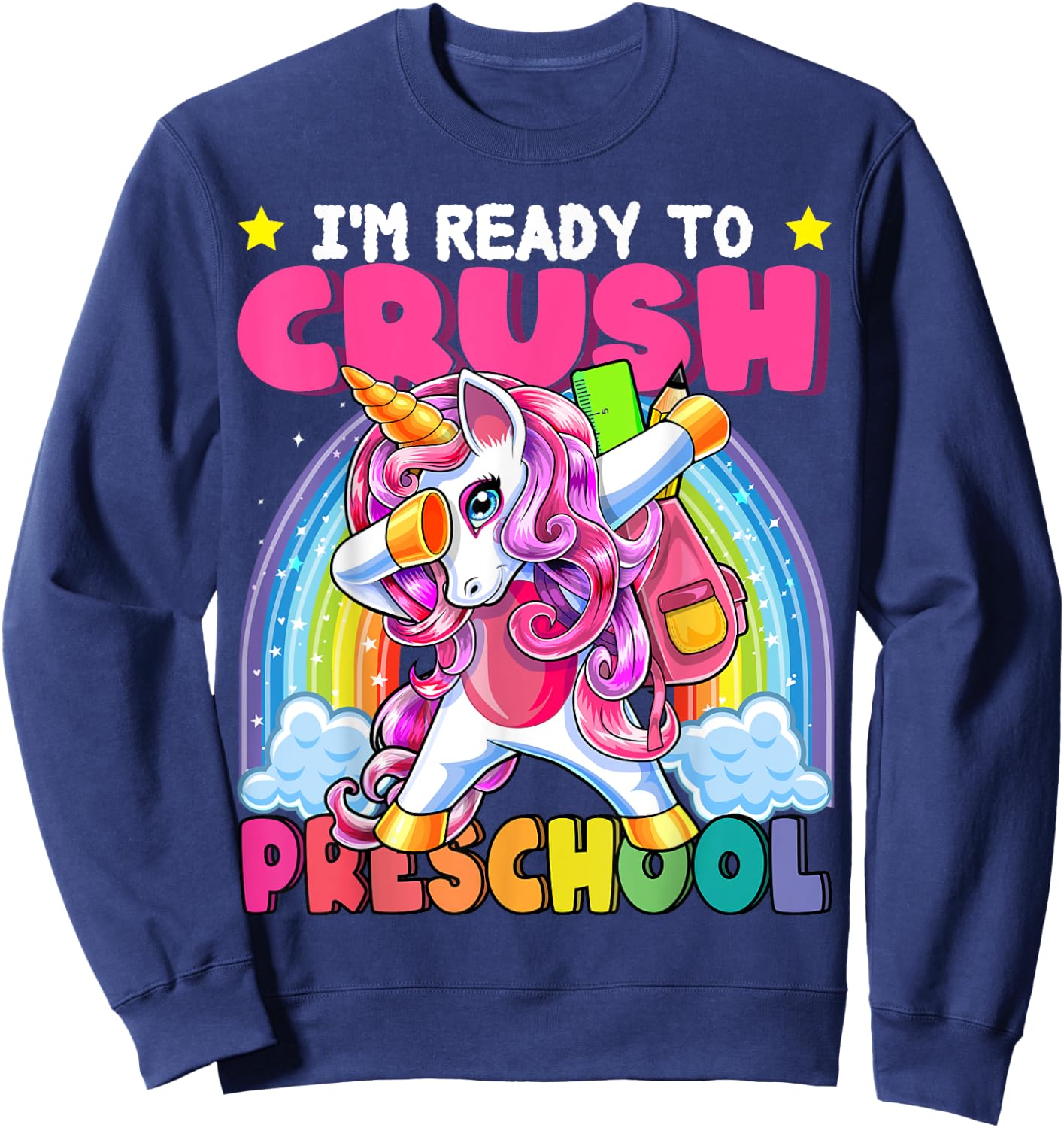 Crush Preschool Dabbing Unicorn Back to School Girls Gift Sweatshirt - Sweatshirt | Navy