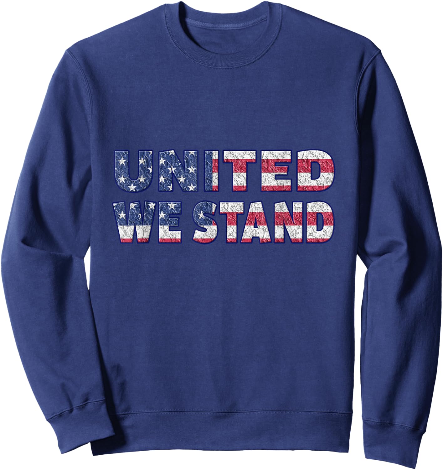 United We Stand T Shirt Sweatshirt - Sweatshirt | Navy