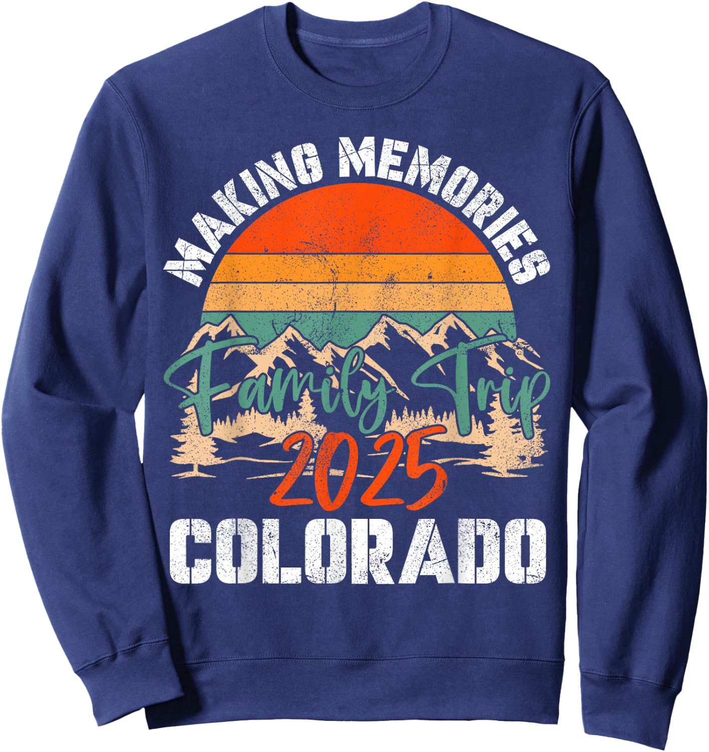 Colorado Family Trip 2025 Mountain Camping Cousin Crew Match Sweatshirt - Sweatshirt | Navy
