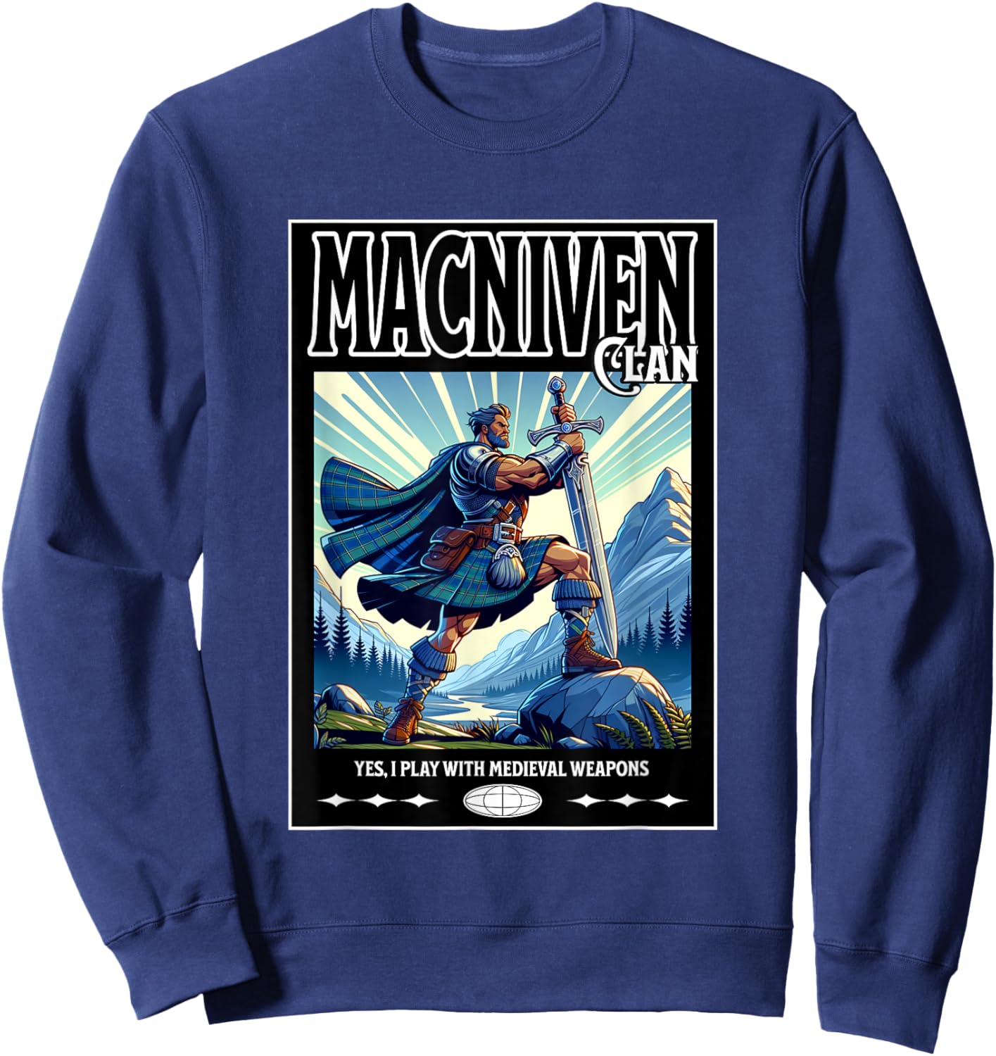 MacNiven Scottish Funny Clan Medieval Gaelic Weapons Sweatshirt - Sweatshirt | Navy