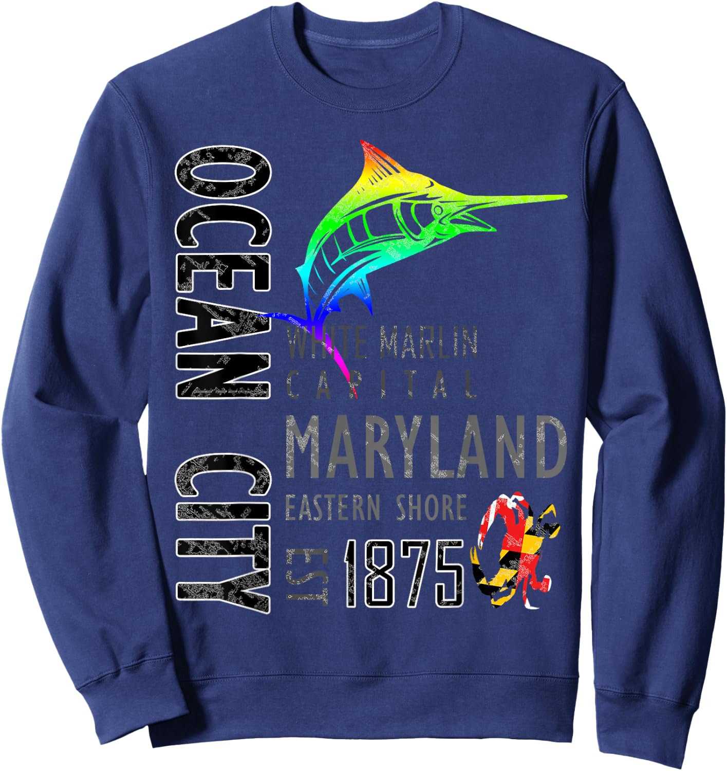 Ocean City Maryland White Marlin Capital Eastern Shore Sweatshirt - Sweatshirt | Navy