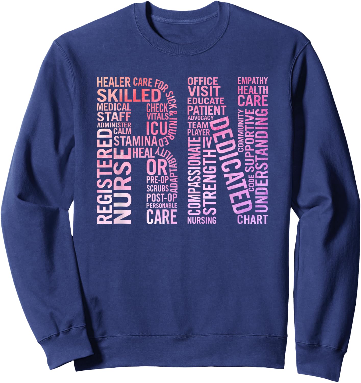 RN Registered Nurses Paint Nurses Week Gifts 2019 Sweatshirt - Sweatshirt | Navy