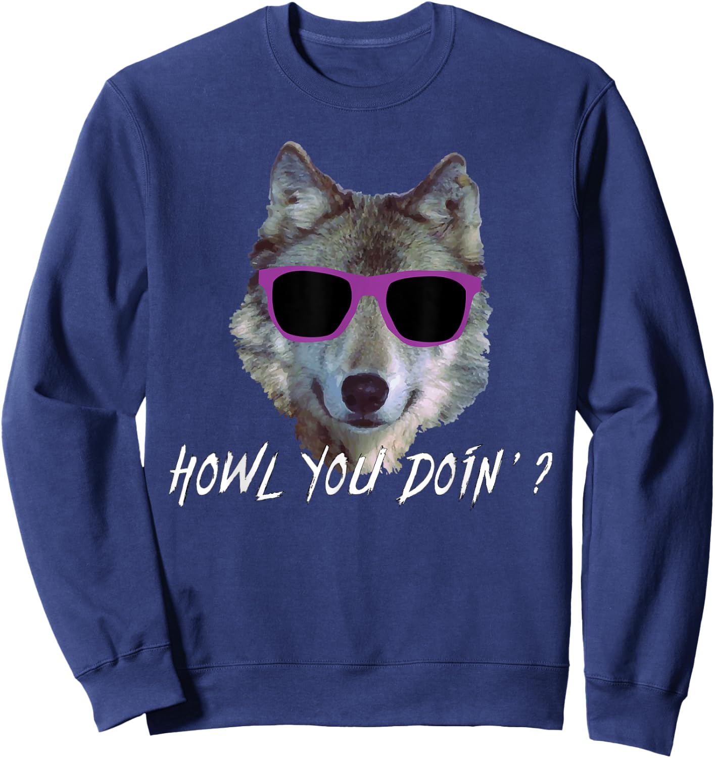 Howl You Doin'?: Funny Summer Pool Party Wolf Pun Men Women Sweatshirt - Sweatshirt | Navy