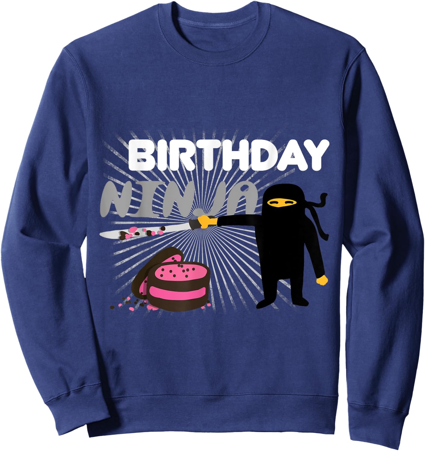 Birthday Party Ninja - Funny Cool Martial Arts Gift Sweatshirt - Sweatshirt | Navy