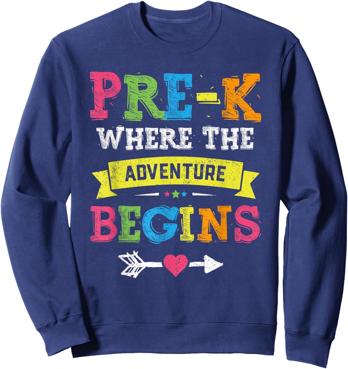 Pre-K Where The Adventure Begins Gift Back To School Teacher Sweatshirt - Sweatshirt | Navy