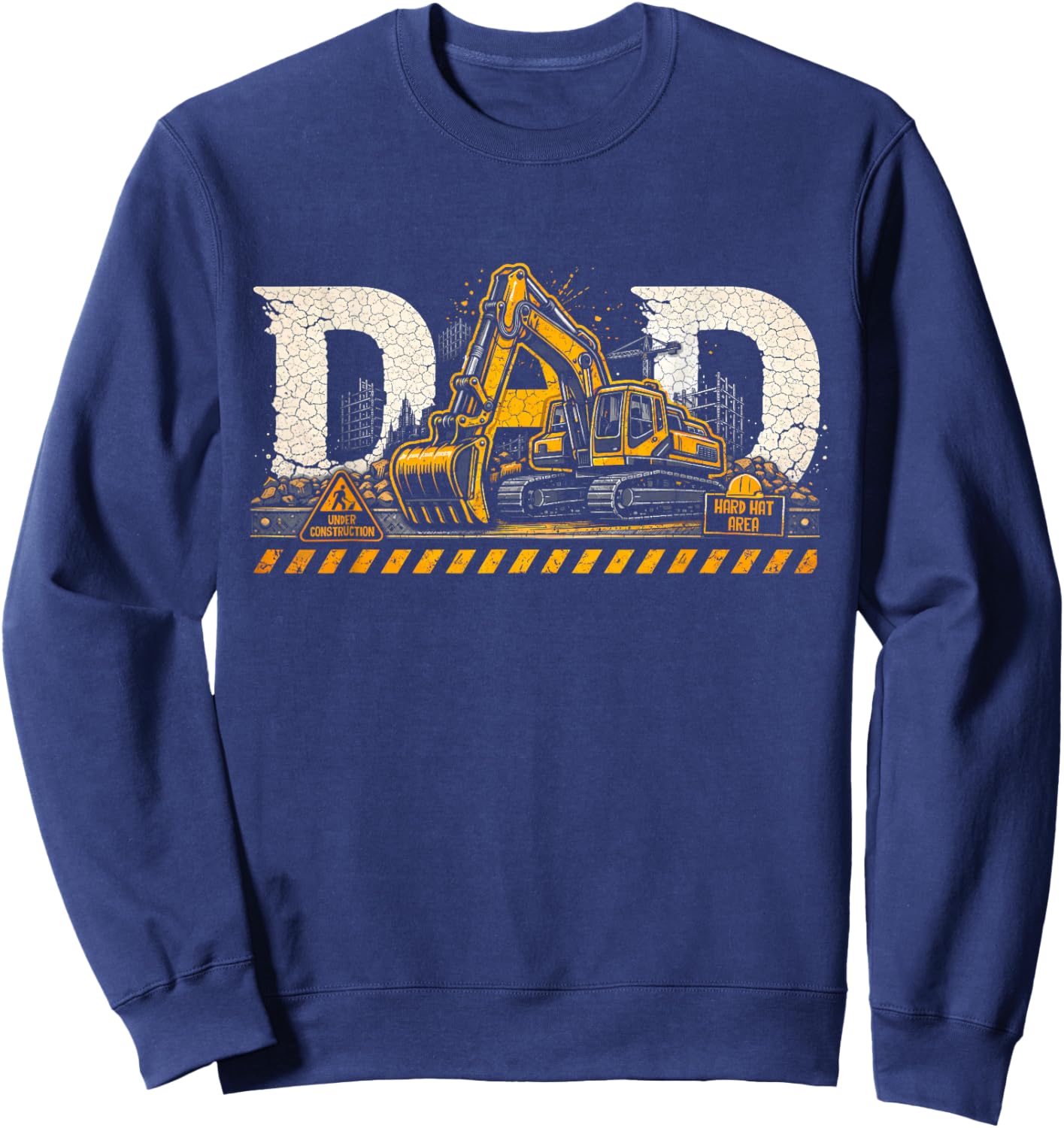 Excavator Dad Father's Day Construction Father Birthday Sweatshirt - Sweatshirt | Navy