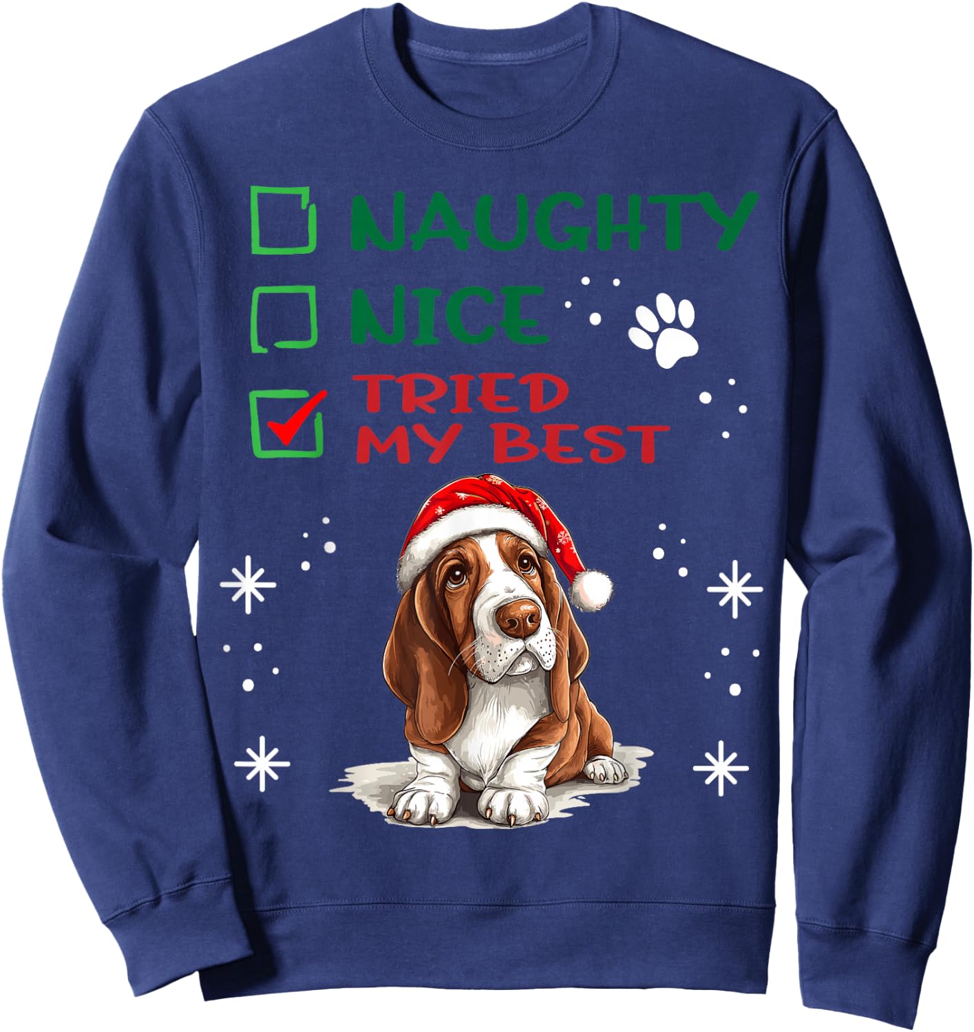 Cute Basset Hound Dog Christmas Naughty Nice Tried my Best Sweatshirt - Sweatshirt | Navy