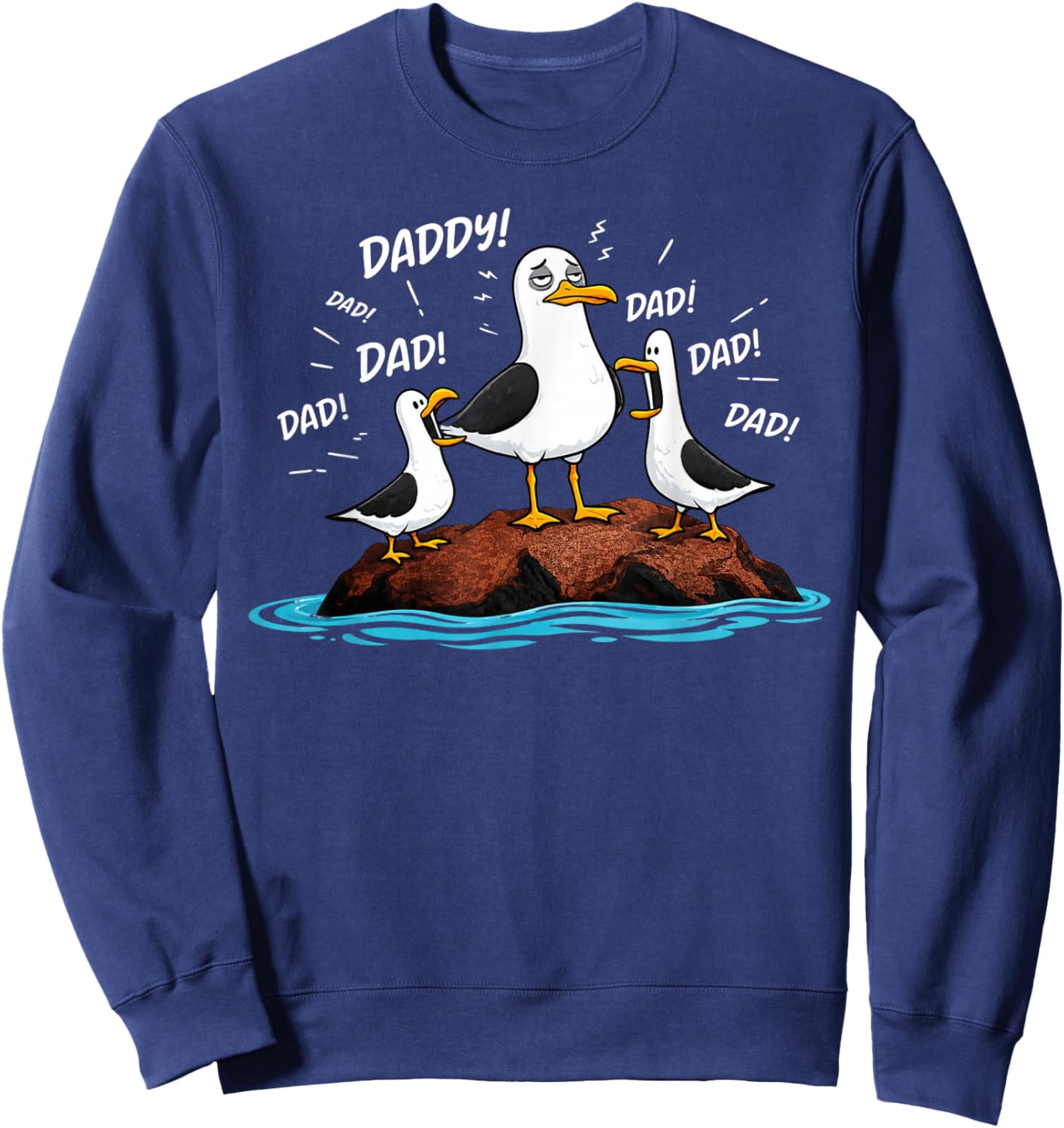 Funny Seagull Dad Father’s Day Dad Daddy Seagull Sweatshirt - Sweatshirt | Navy