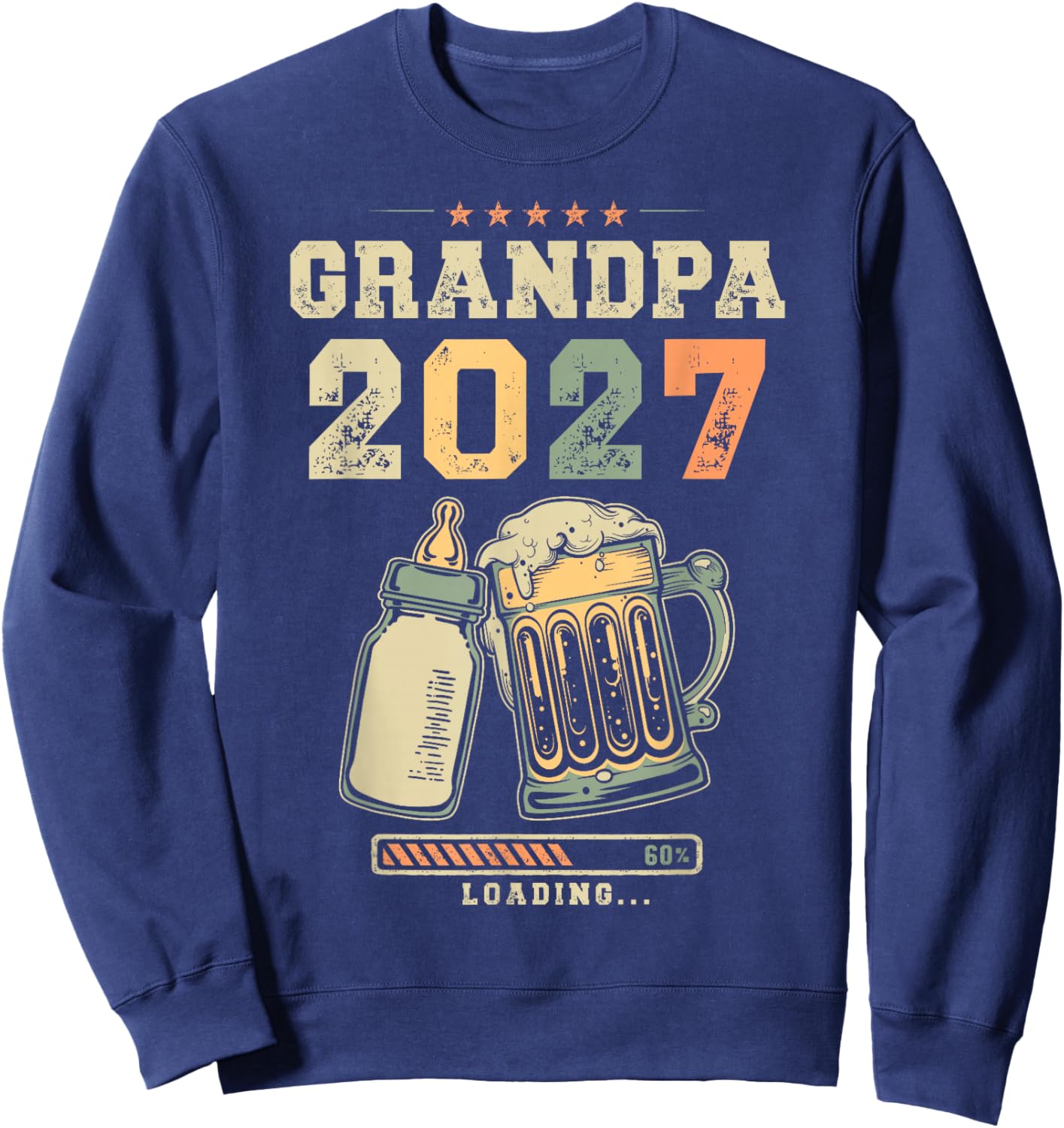 Grandpa to Be 2027 Loading Baby Reveal Surprise Sweatshirt - Sweatshirt | Navy