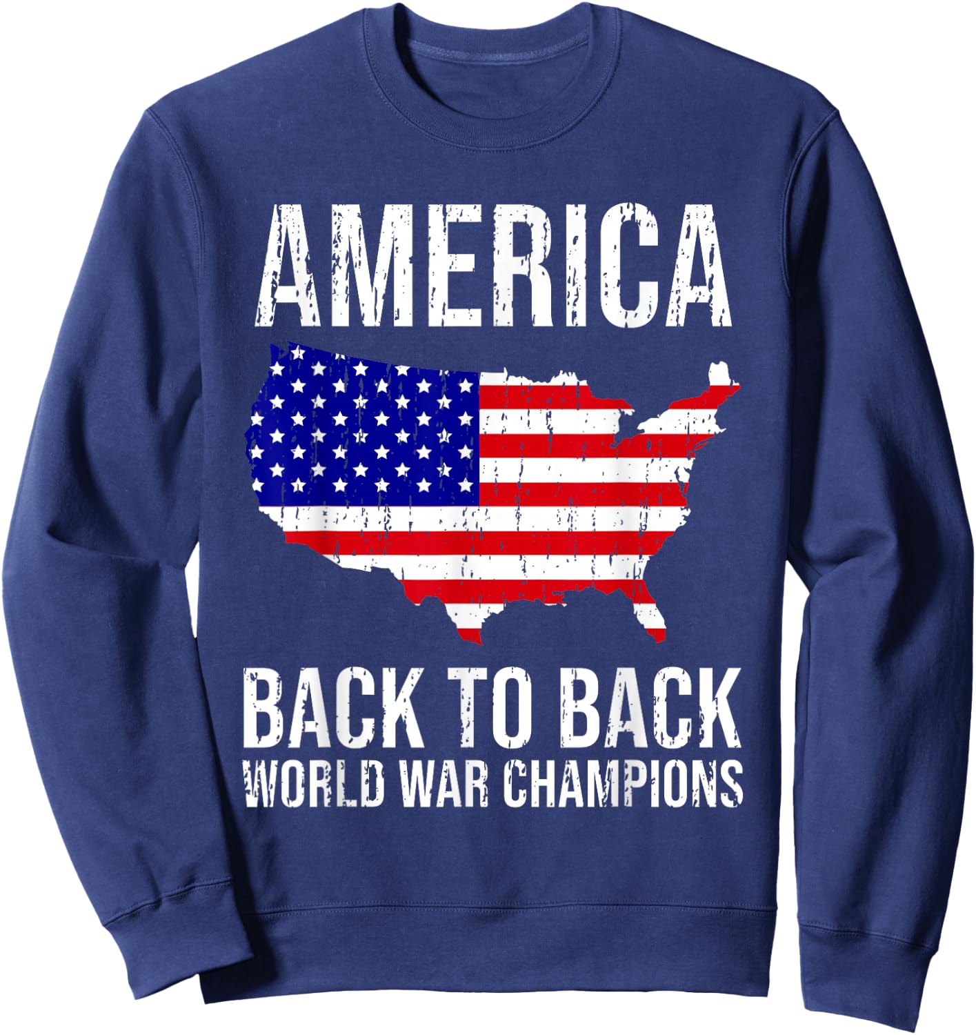 Funny USA T Shirt US Flag Patriodic 4th of July America Sweatshirt - Sweatshirt | Navy