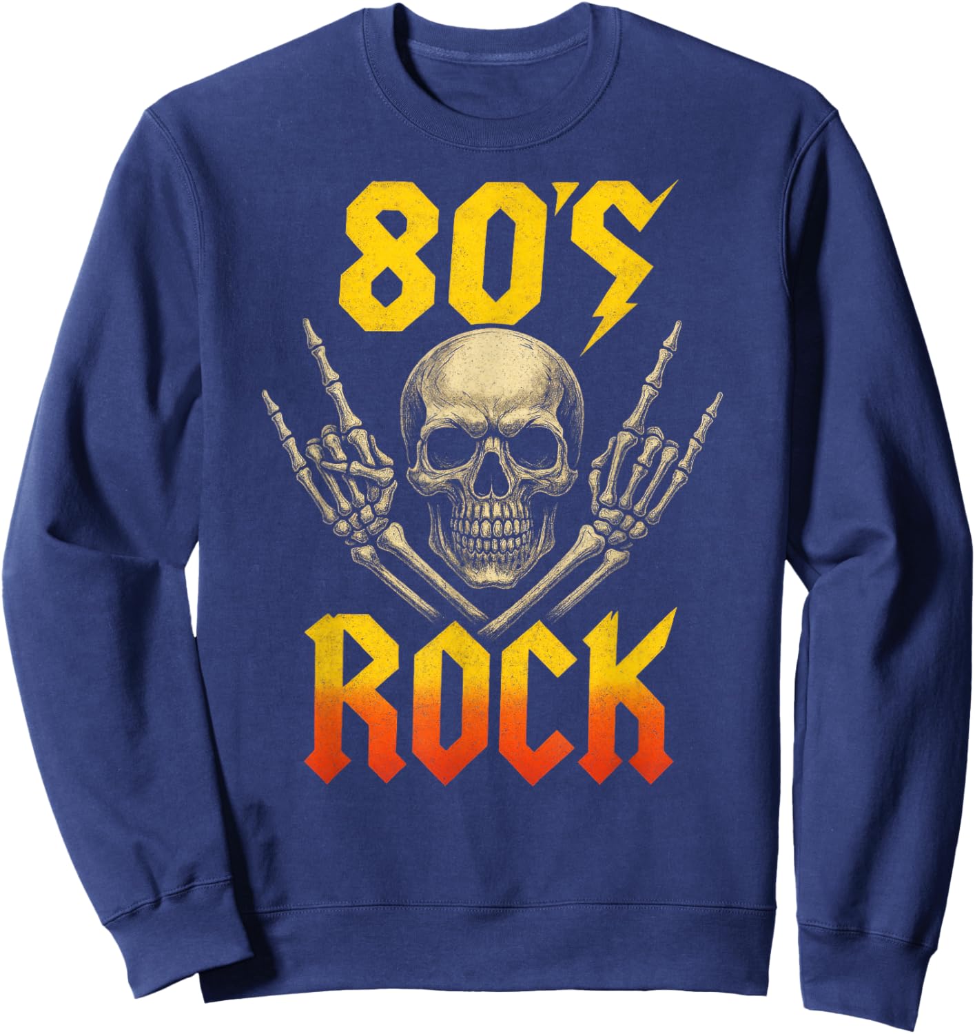 80s Rock - Vintage 1980s Retro Eighties Sweatshirt - Sweatshirt | Navy