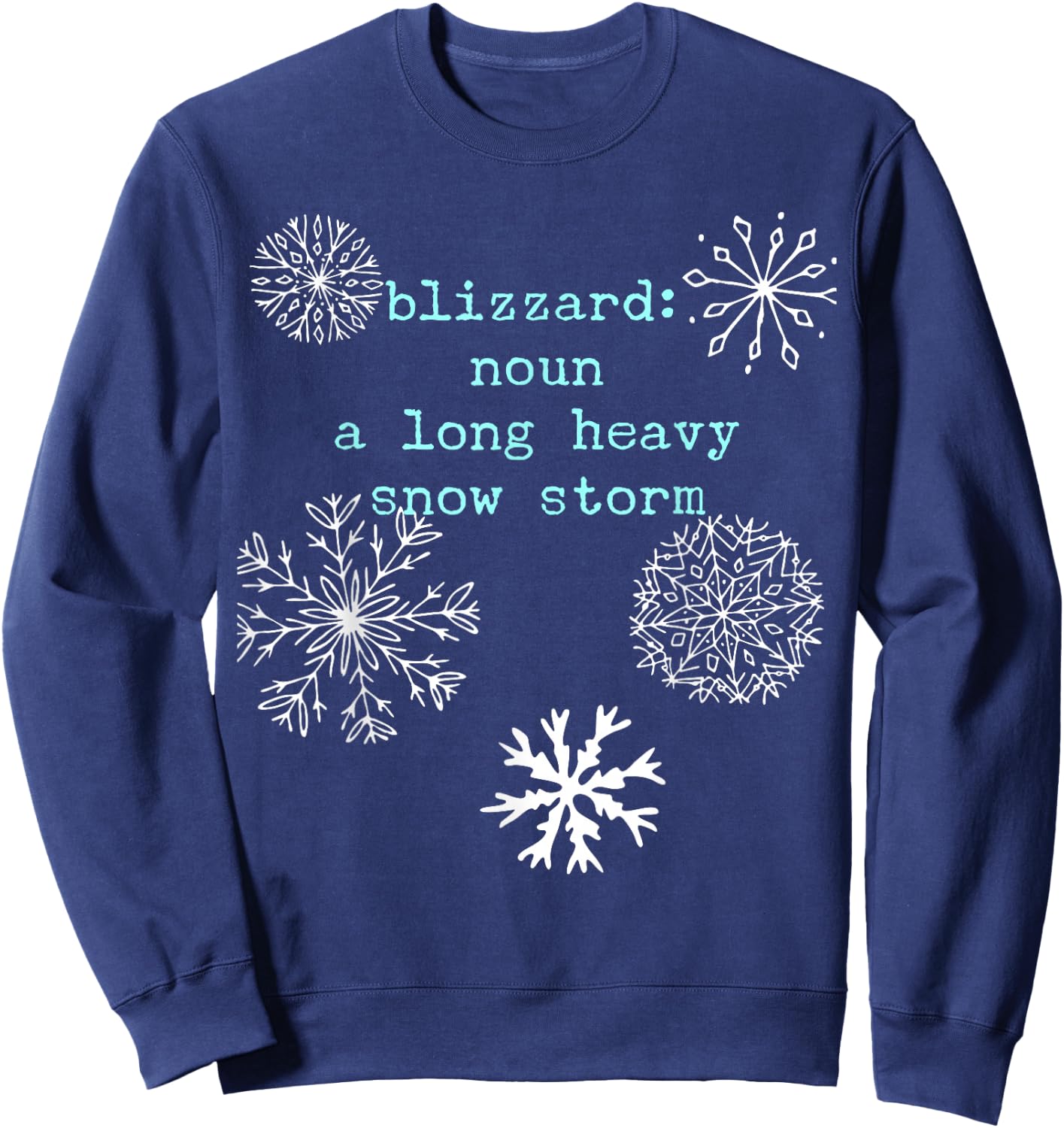 Blizzard Dictionary Definition Vocabulary Parade Sweatshirt - Sweatshirt | Navy