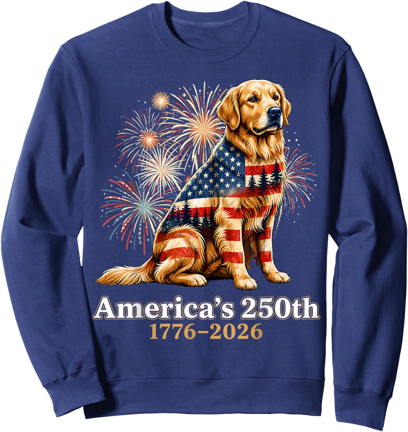 Golden Retriever Americas 250th 1776 4th of July Sweatshirt - Sweatshirt | Navy