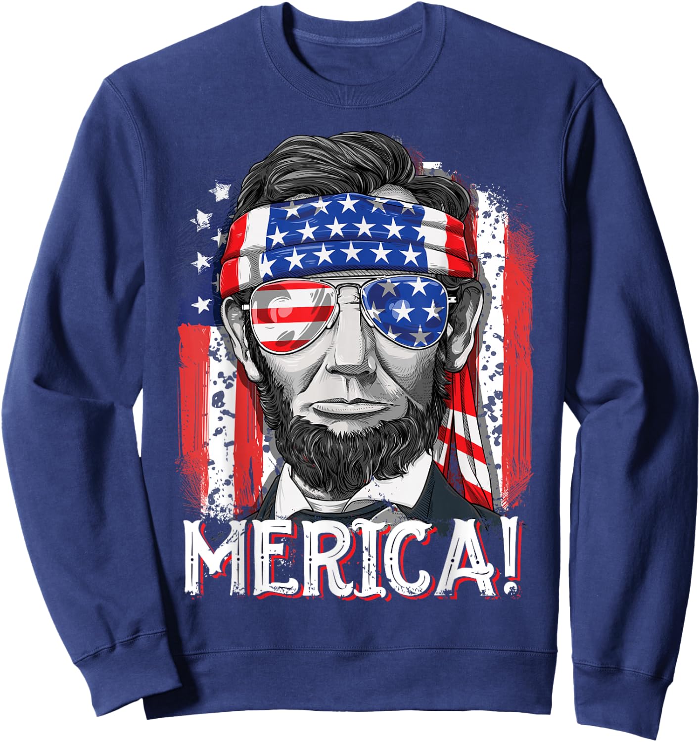 Lincoln 4th of July Merica Abe Boys Men Women American Flag Sweatshirt - Sweatshirt | Navy