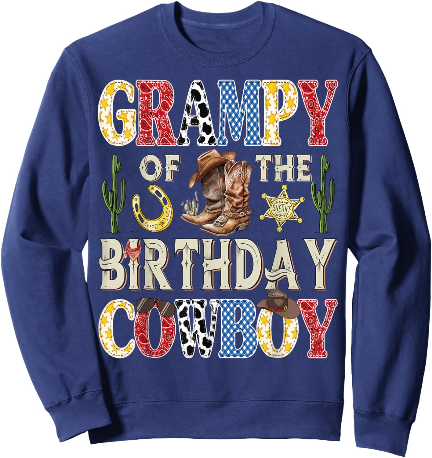 Grampy of The Birthday Cowboy Western Rodeo Grampy Sweatshirt - Sweatshirt | Navy