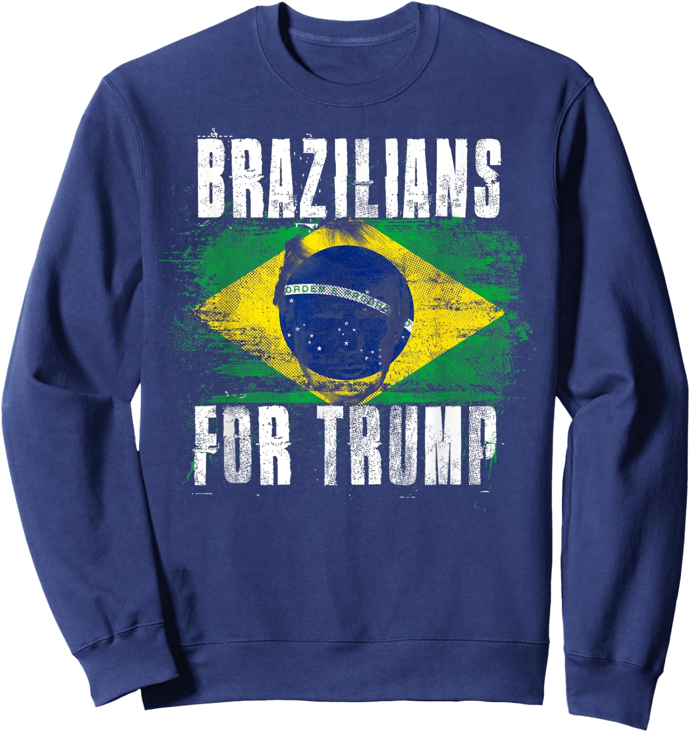 Brazilians For Trump - American and Brazil Patriotic Women Kids Men Sweatshirt - Sweatshirt | Navy