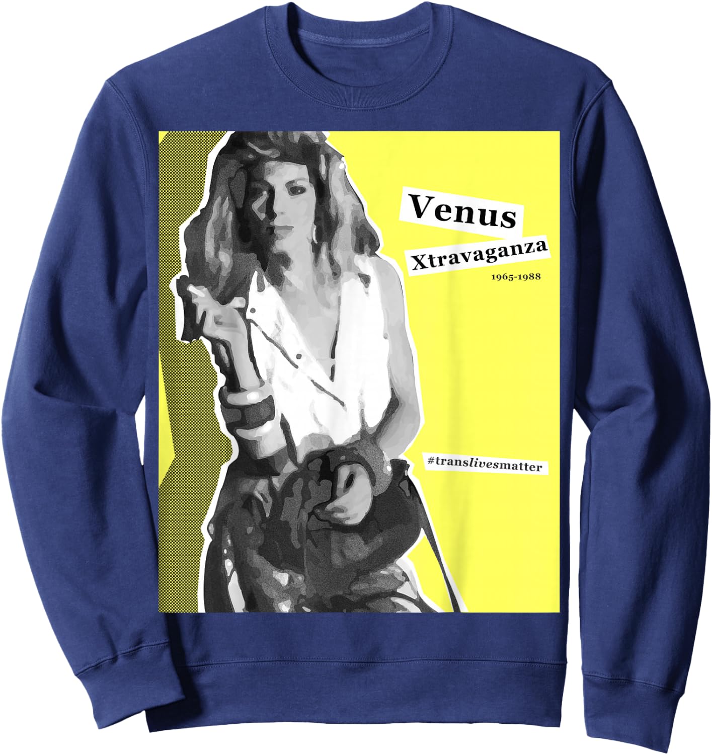 Venus Xtravaganza - Trans Lives Matter Sweatshirt - Sweatshirt | Navy