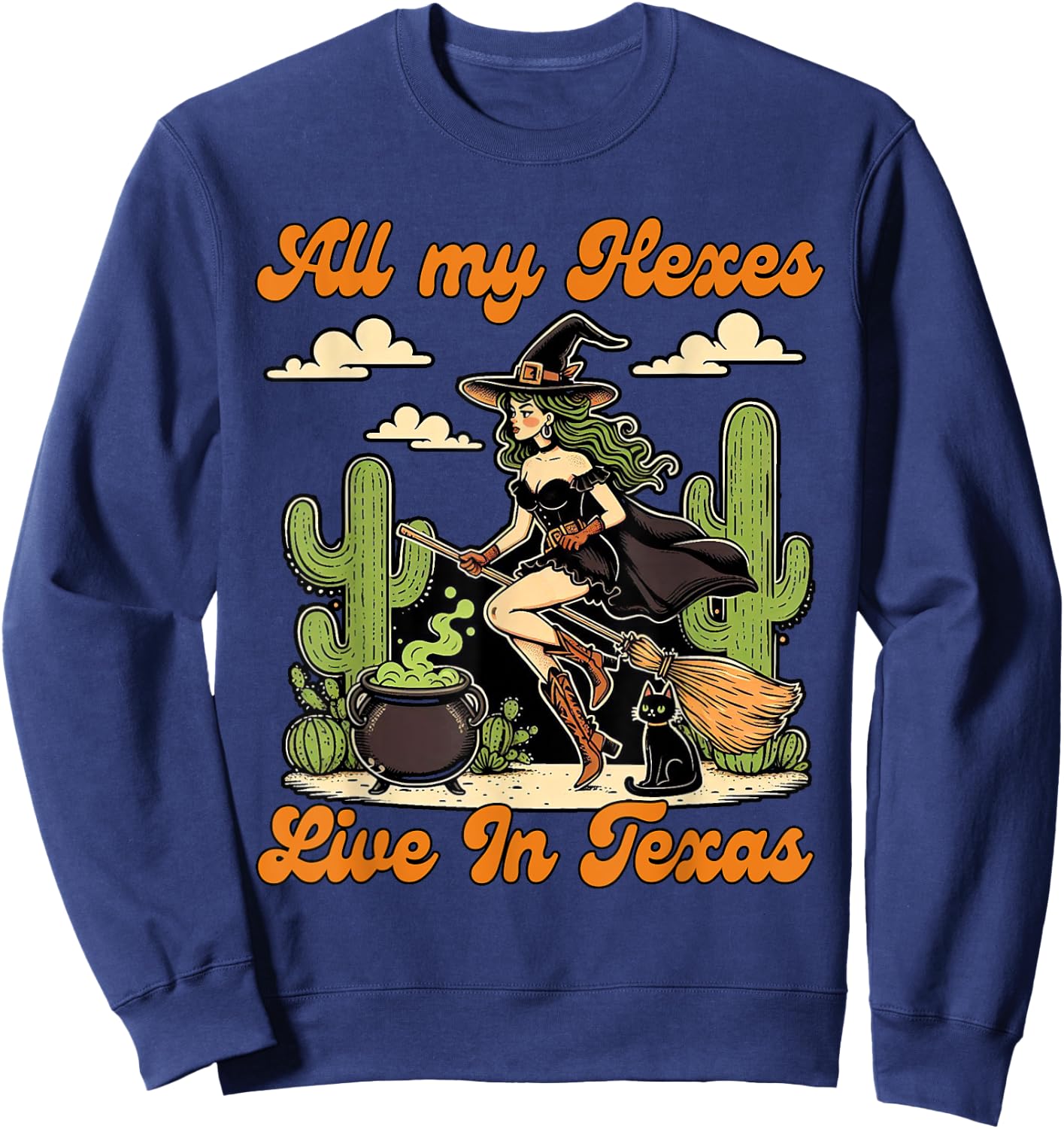 Western Halloween Cowgirl Witch All My Hexes Live In Texas Sweatshirt - Sweatshirt | Navy