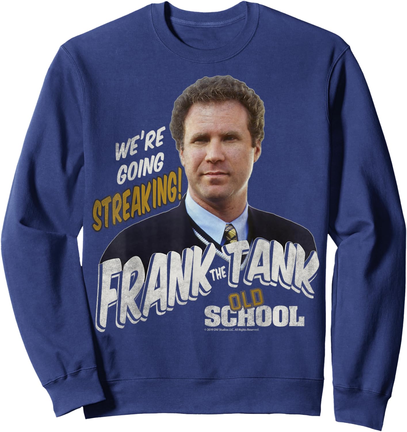 Old School Frank The Tank We're Going Streaking Portrait Sweatshirt - Sweatshirt | Navy