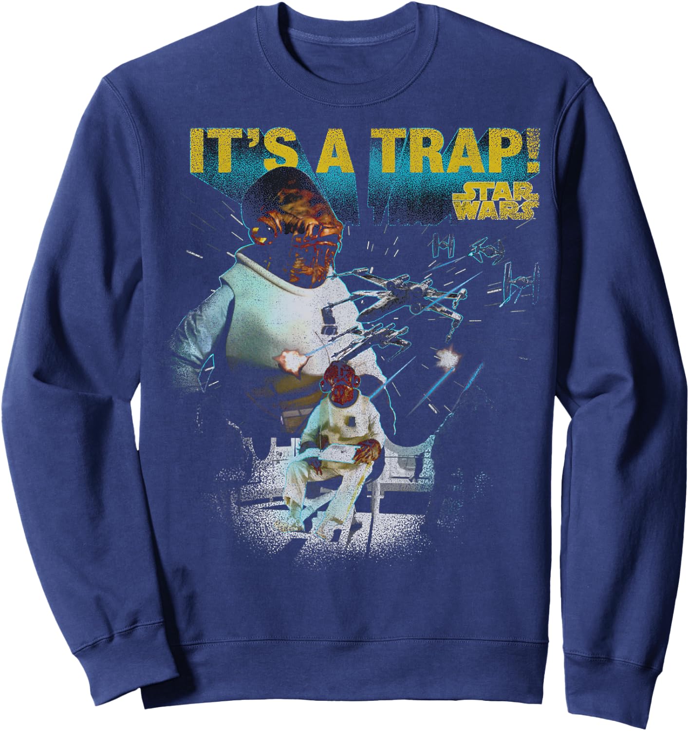 Star Wars Admiral Ackbar X-Wing It's A Trap Sweatshirt - Sweatshirt | Navy