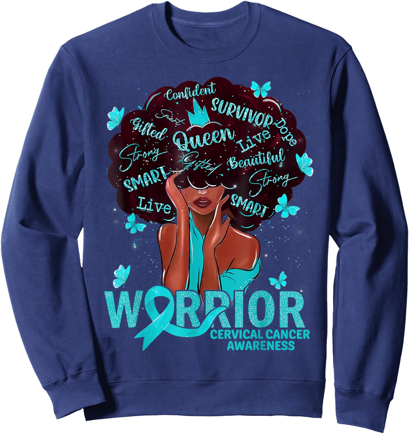 American African Black Women Queen Cervical Cancer Warrior Sweatshirt - Sweatshirt | Navy