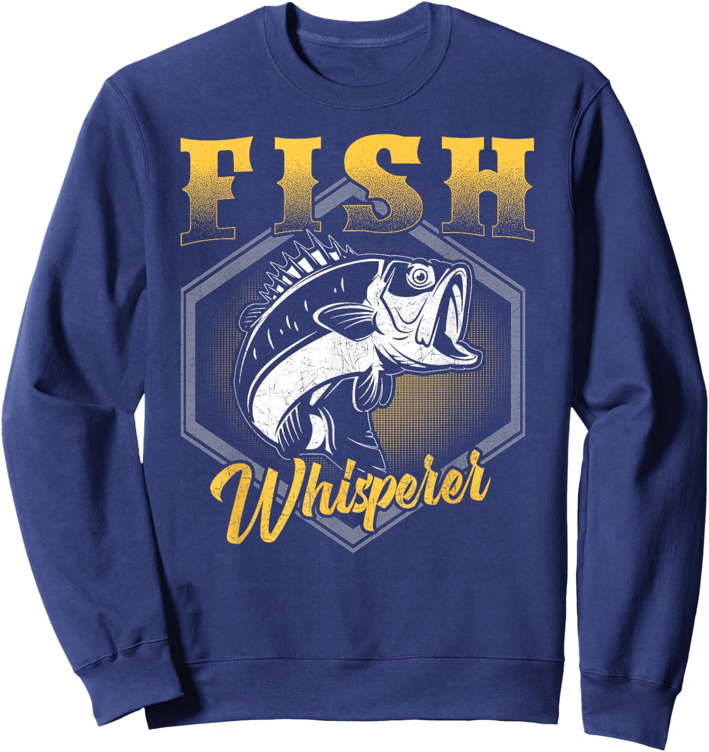 Fish Whisperer Funny Fisherman Fishing Angler Sweatshirt - Sweatshirt | Navy