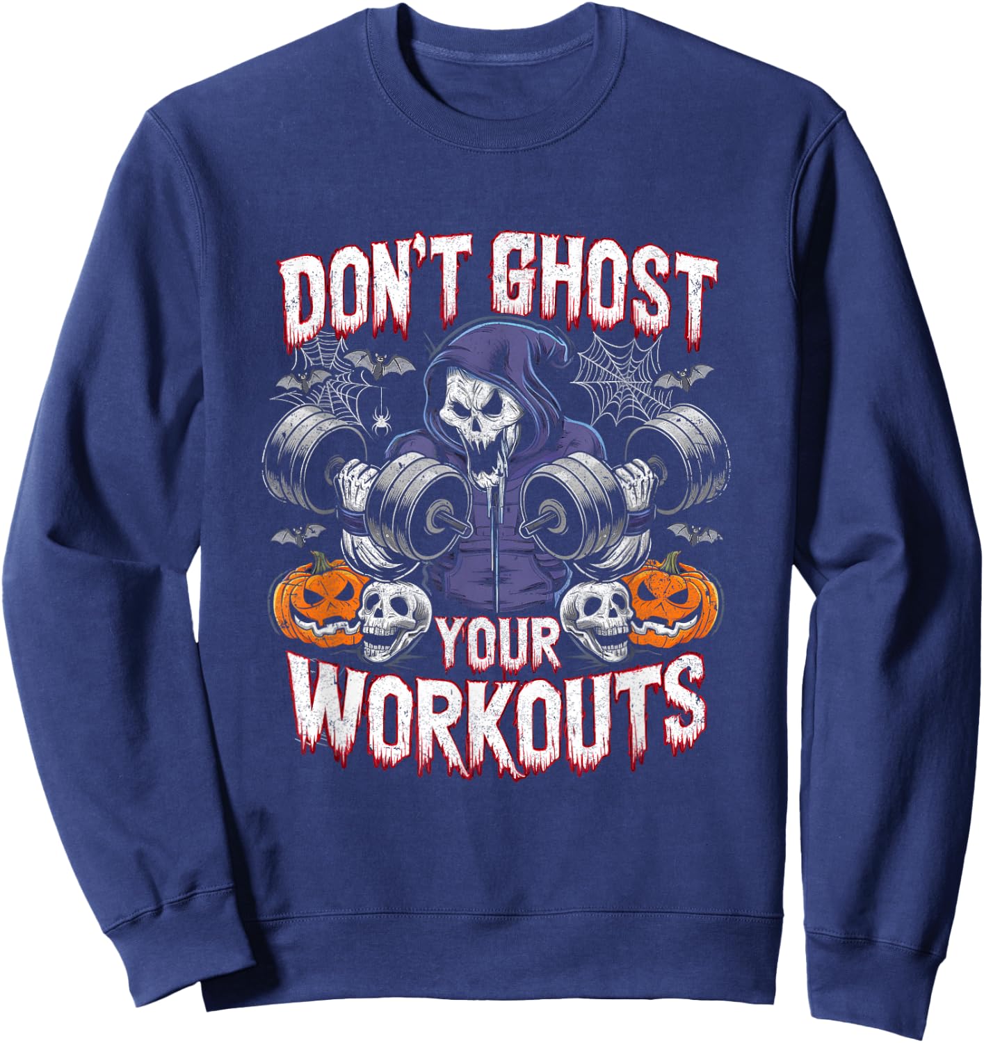 Halloween Gym Don't Ghost Your Workouts Halloween Workout Sweatshirt - Sweatshirt | Navy