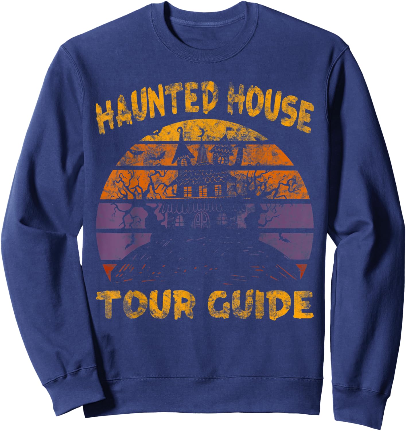Vintage Haunted House Tour Guide Funny Retro Sweatshirt - Sweatshirt | Navy