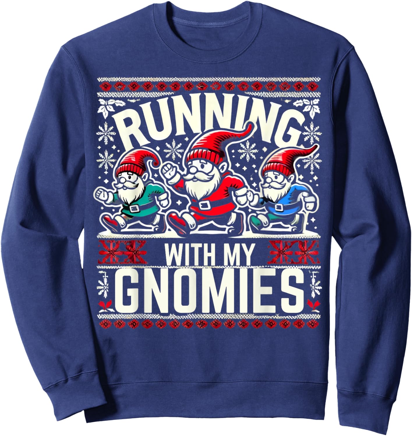Running With My Gnomies Marathon Fun Christmas Family Runner Sweatshirt - Sweatshirt | Navy