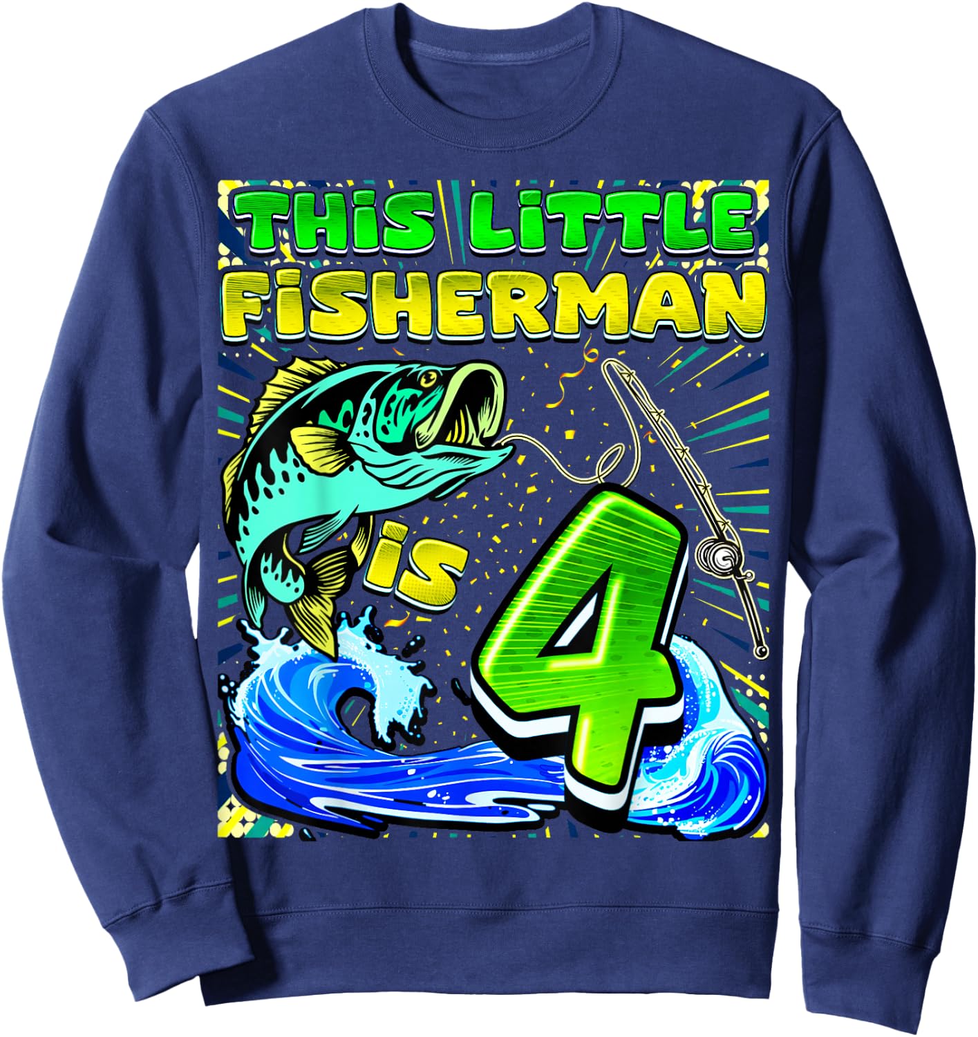 Fishing Birthday Shirt 4 Year Old Boy Fisher 4th Bday Kids Sweatshirt - Sweatshirt | Navy