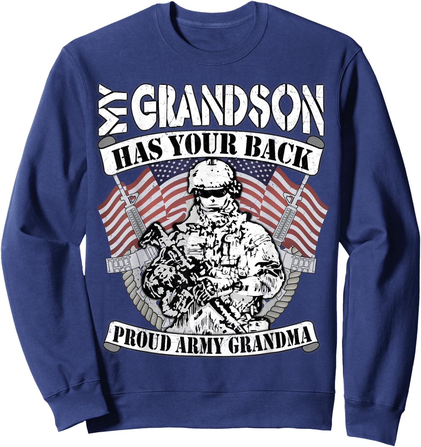 My Grandson Has Your Back Proud Army Grandma Shirt Gift Sweatshirt - Sweatshirt | Navy