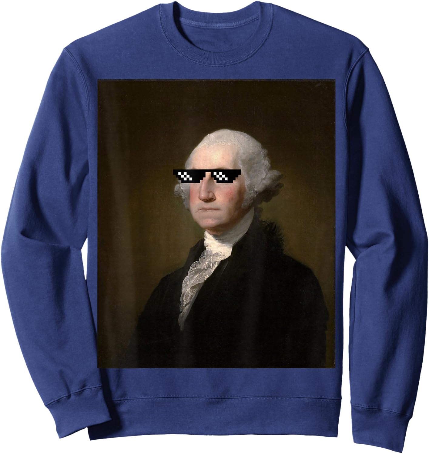 George Washington Funny Sunglasses American History T Shirt Sweatshirt - Sweatshirt | Navy