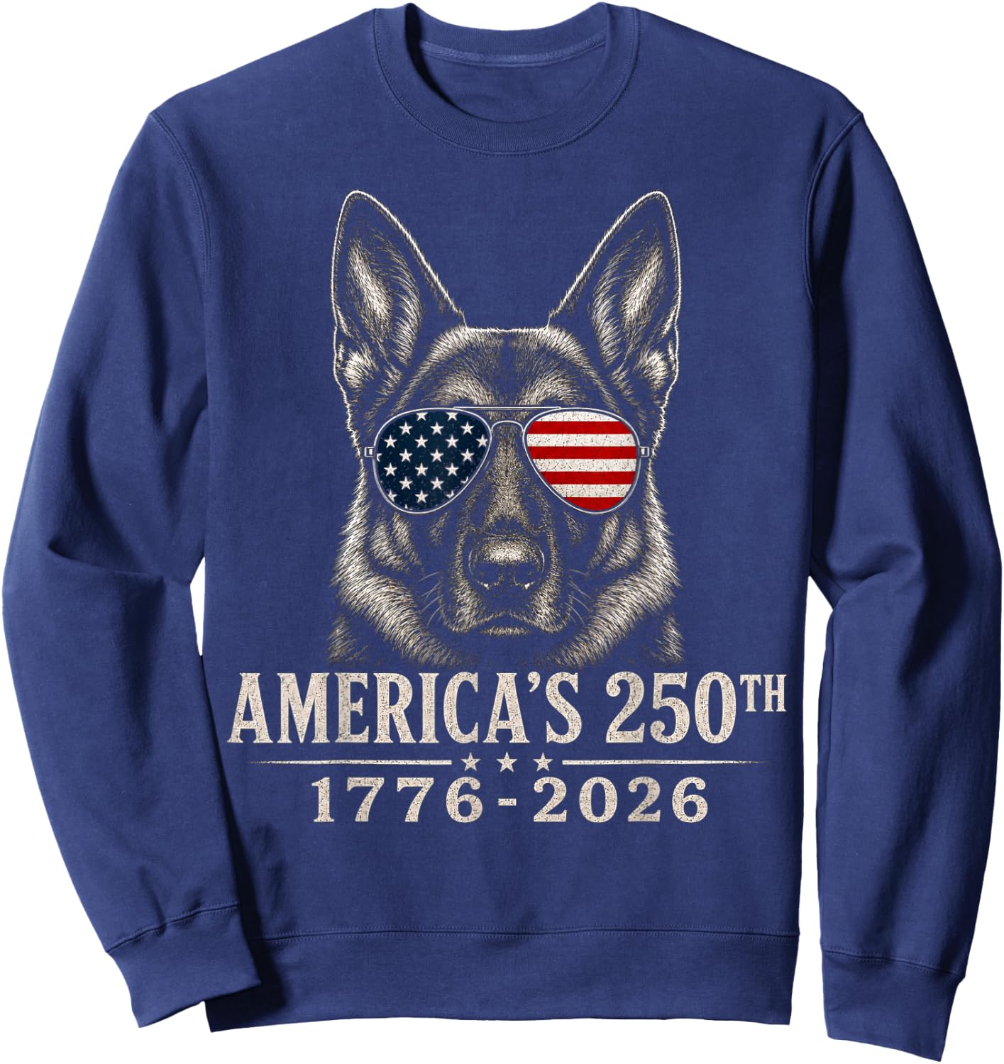 German Shepherd America 250th Anniversary Patriotic 4th July Sweatshirt - Sweatshirt | Navy