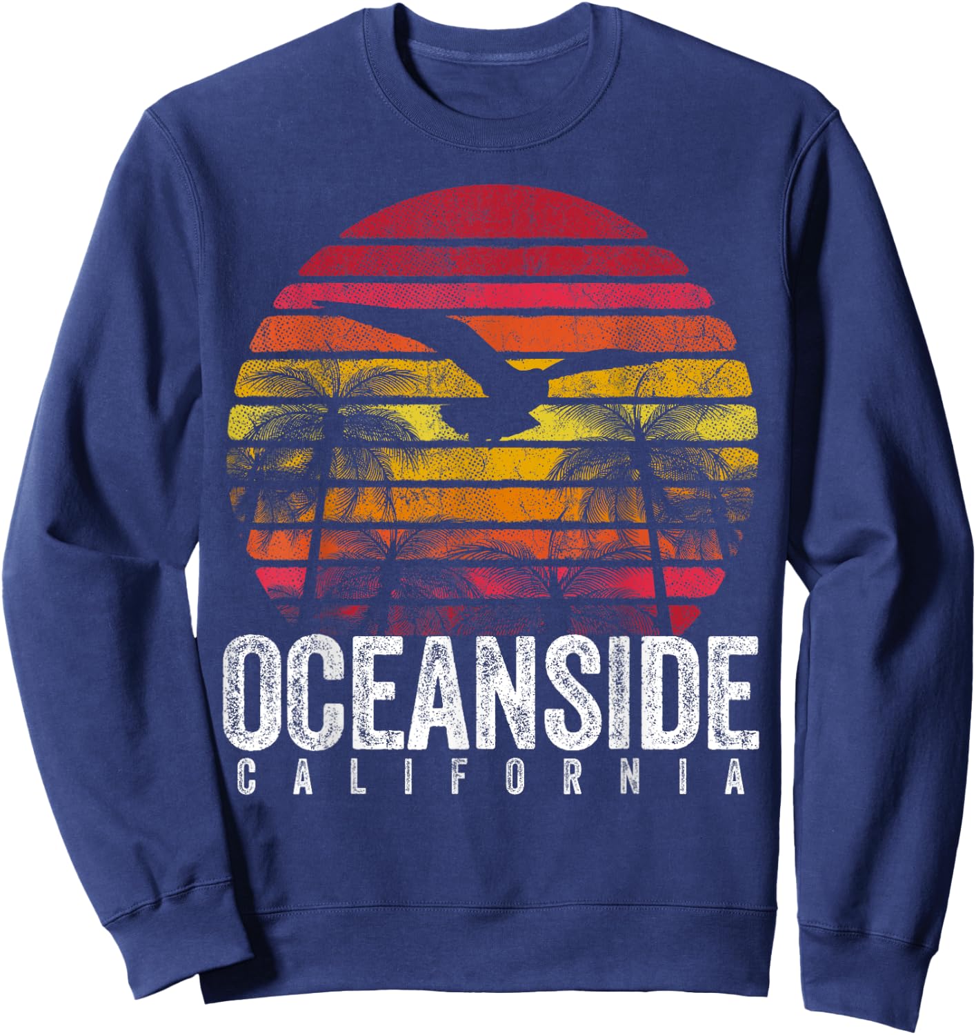 Oceanside California CA Vintage Retro Distressed Style Sweatshirt - Sweatshirt | Navy