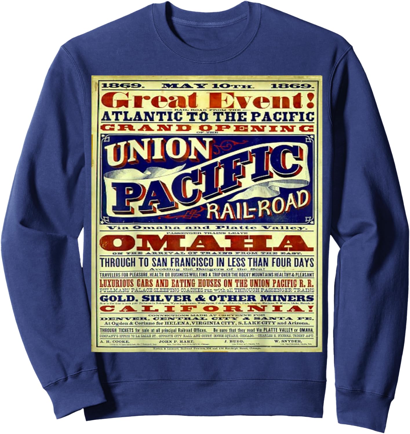 Wild West, Union Pacific Railroad, historic treasure t shirt Sweatshirt - Sweatshirt | Navy