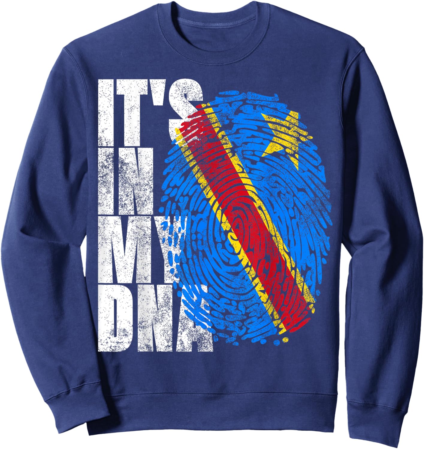 It's In My DNA Congo Vintage African Gifts DR Congo Flag Sweatshirt - Sweatshirt | Navy