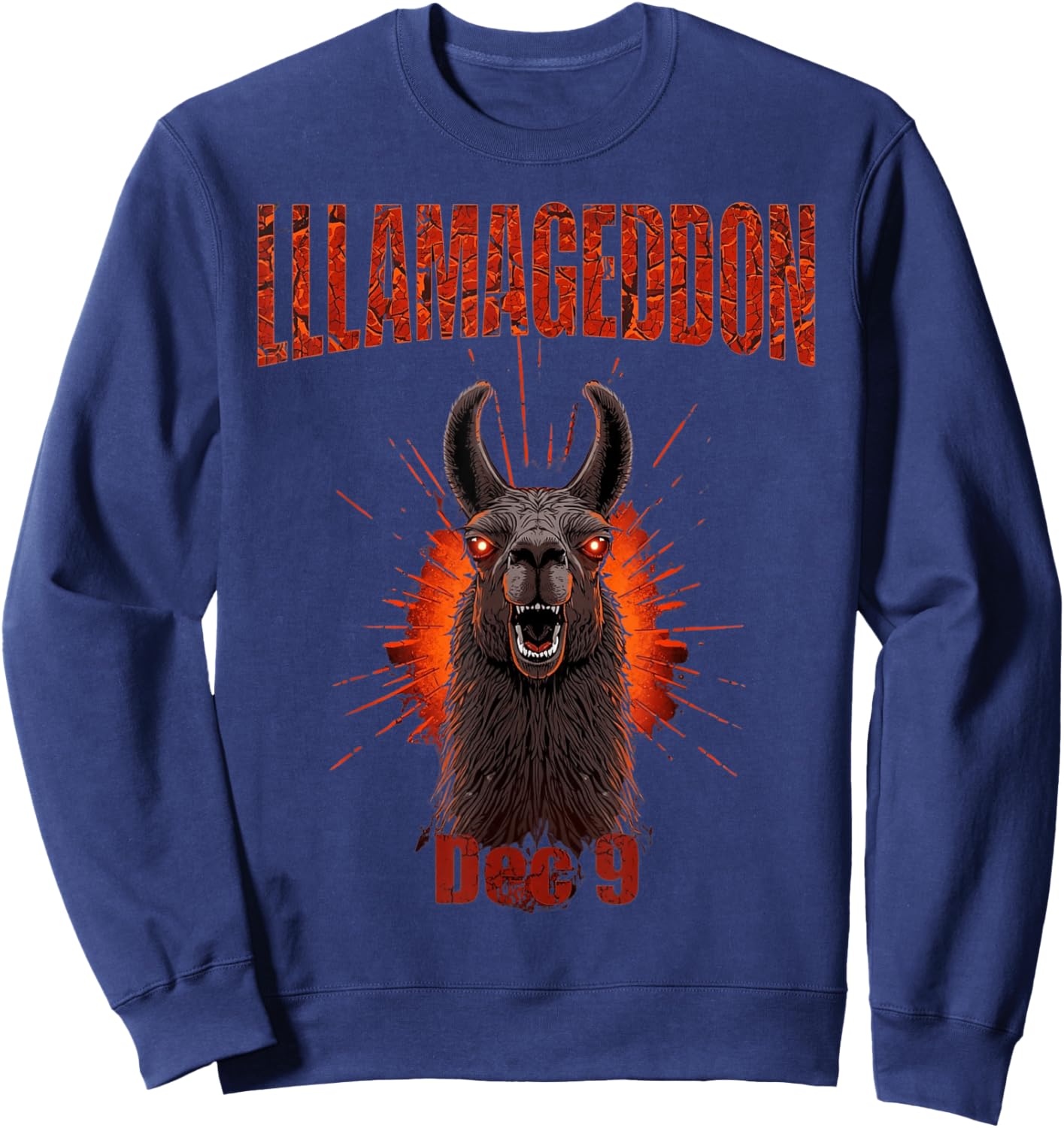 Llamageddon Dec 9 Llama Dark Apocalypse Nature Wildlife Sweatshirt - Sweatshirt | Navy