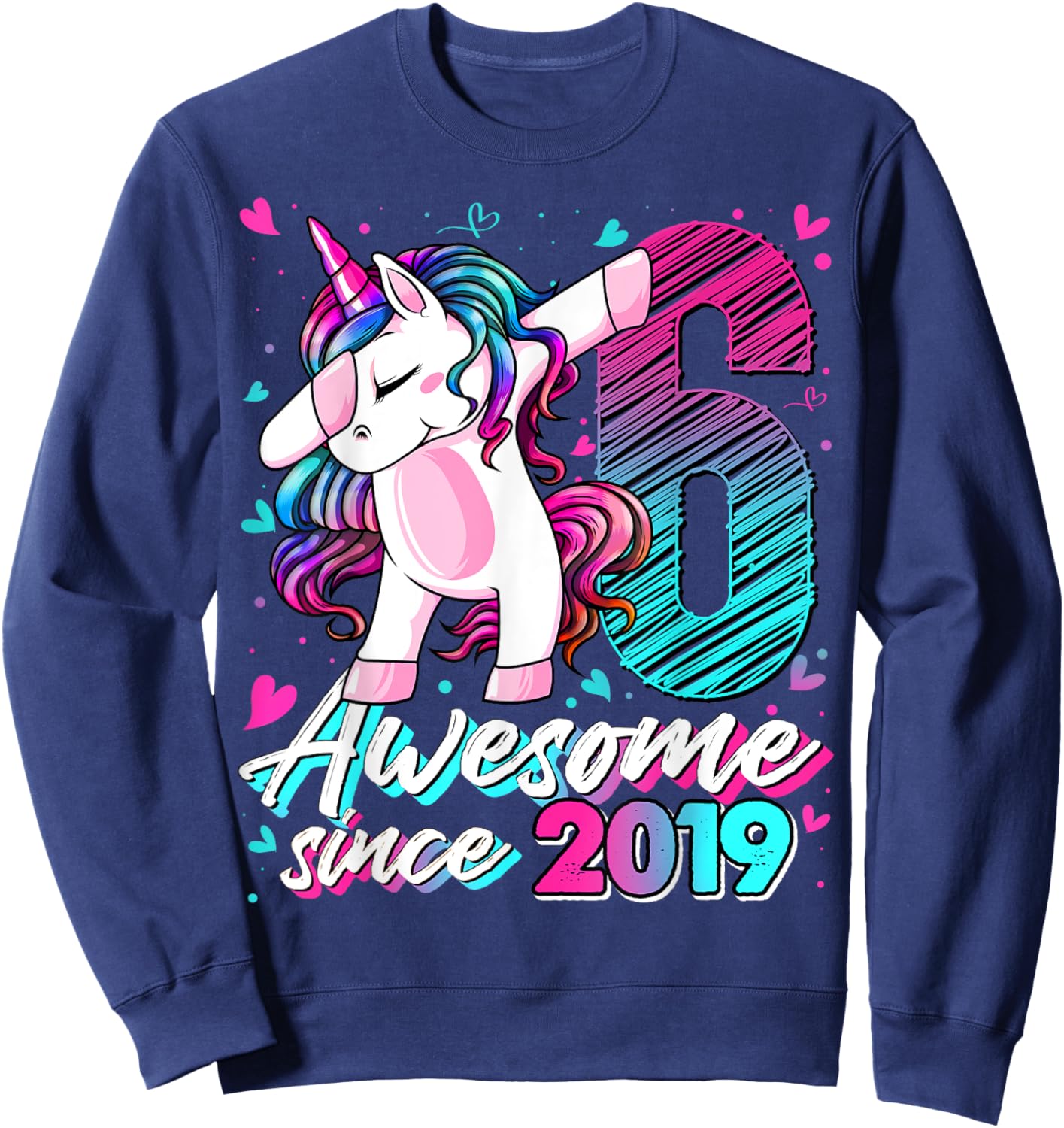 6 Year Old Unicorn Gifts For Girls 6th Birthday Girl Party Sweatshirt - Sweatshirt | Navy