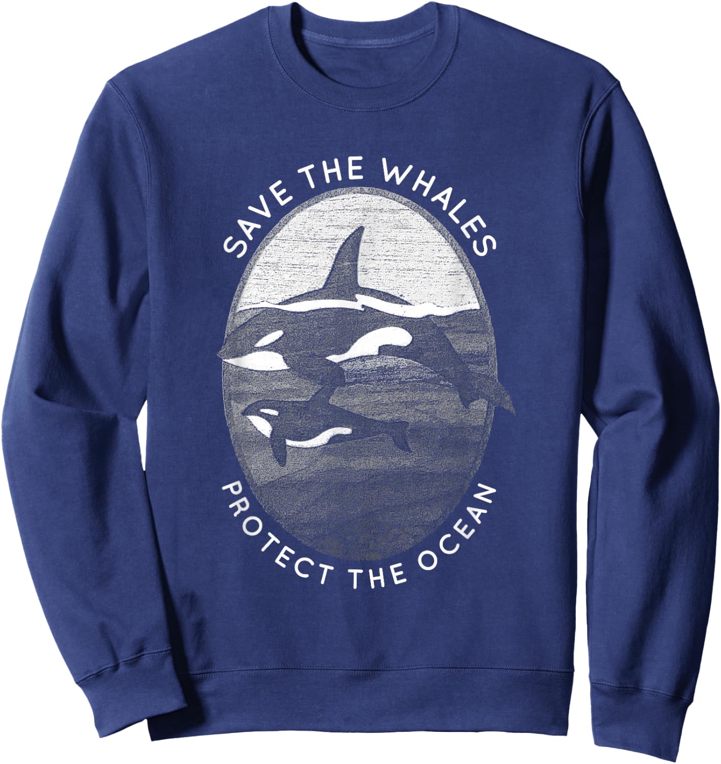 Save The Whales: Protect The Ocean Orca Killer Whales Sweatshirt - Sweatshirt | Navy