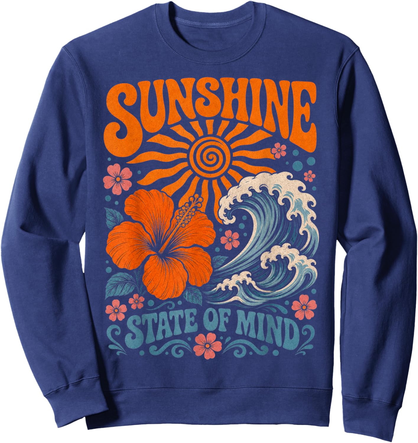 Sunshine State of Mind Retro Beach Hibiscus Flower Sweatshirt - Sweatshirt | Navy
