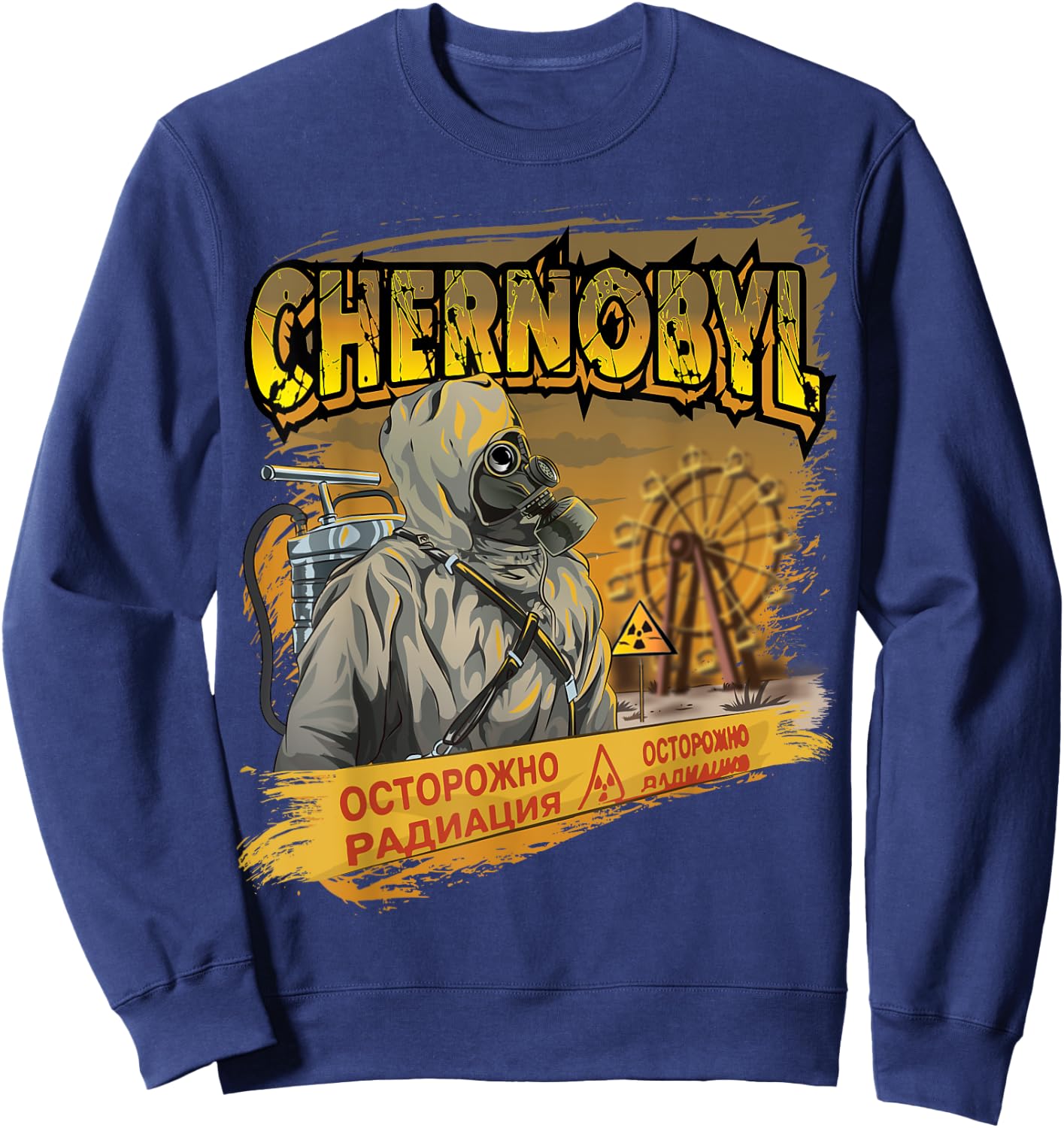 3.6 Roentgen Not Great Not Terrible Chernobyl Nuclear Hazard Sweatshirt - Sweatshirt | Navy
