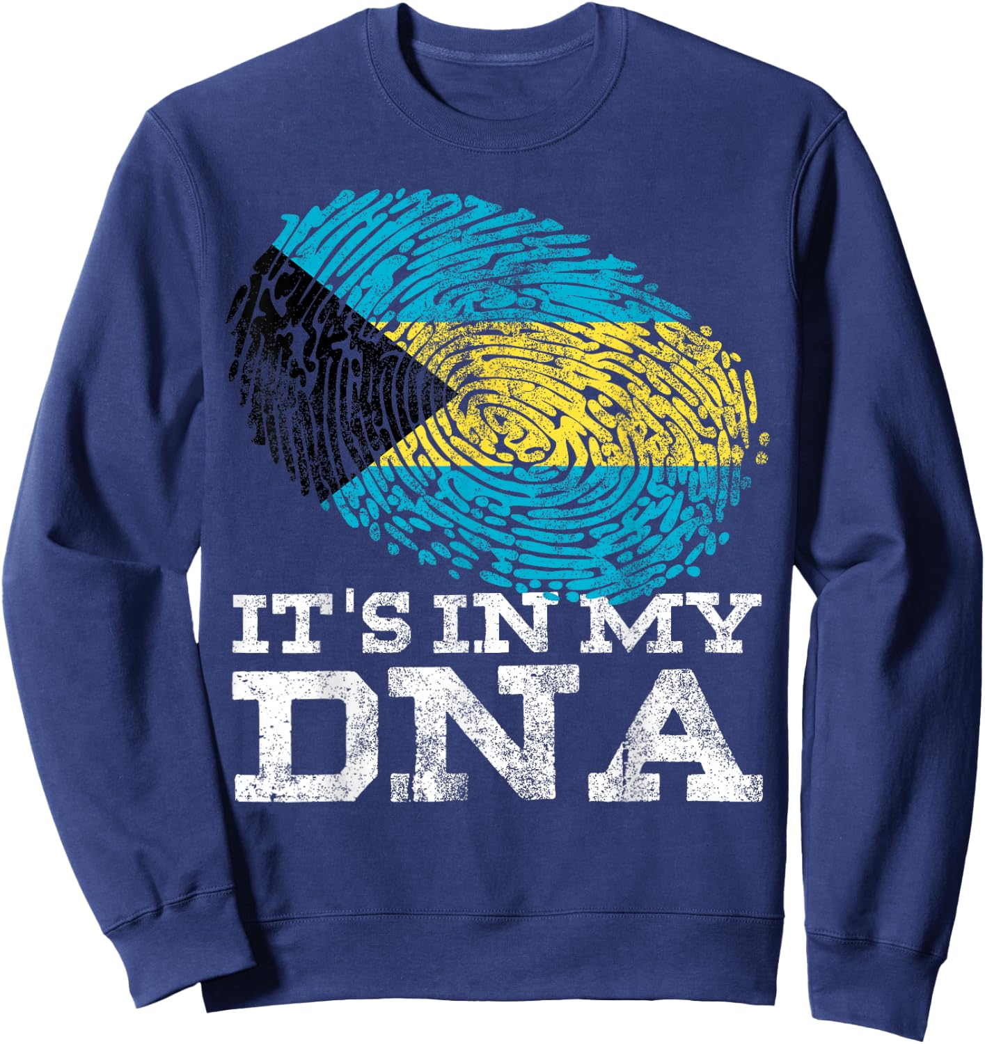 It's in My DNA Bahamian Gifts Fingerprint Proud Bahamas Flag Sweatshirt - Sweatshirt | Navy