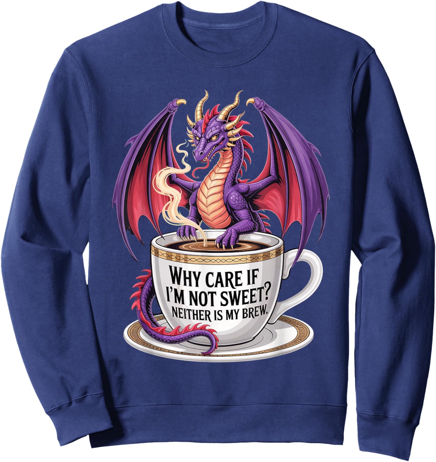 Sarcastic Dragon Coffee Fantasy Humor Brew Society Sweatshirt - Sweatshirt | Navy