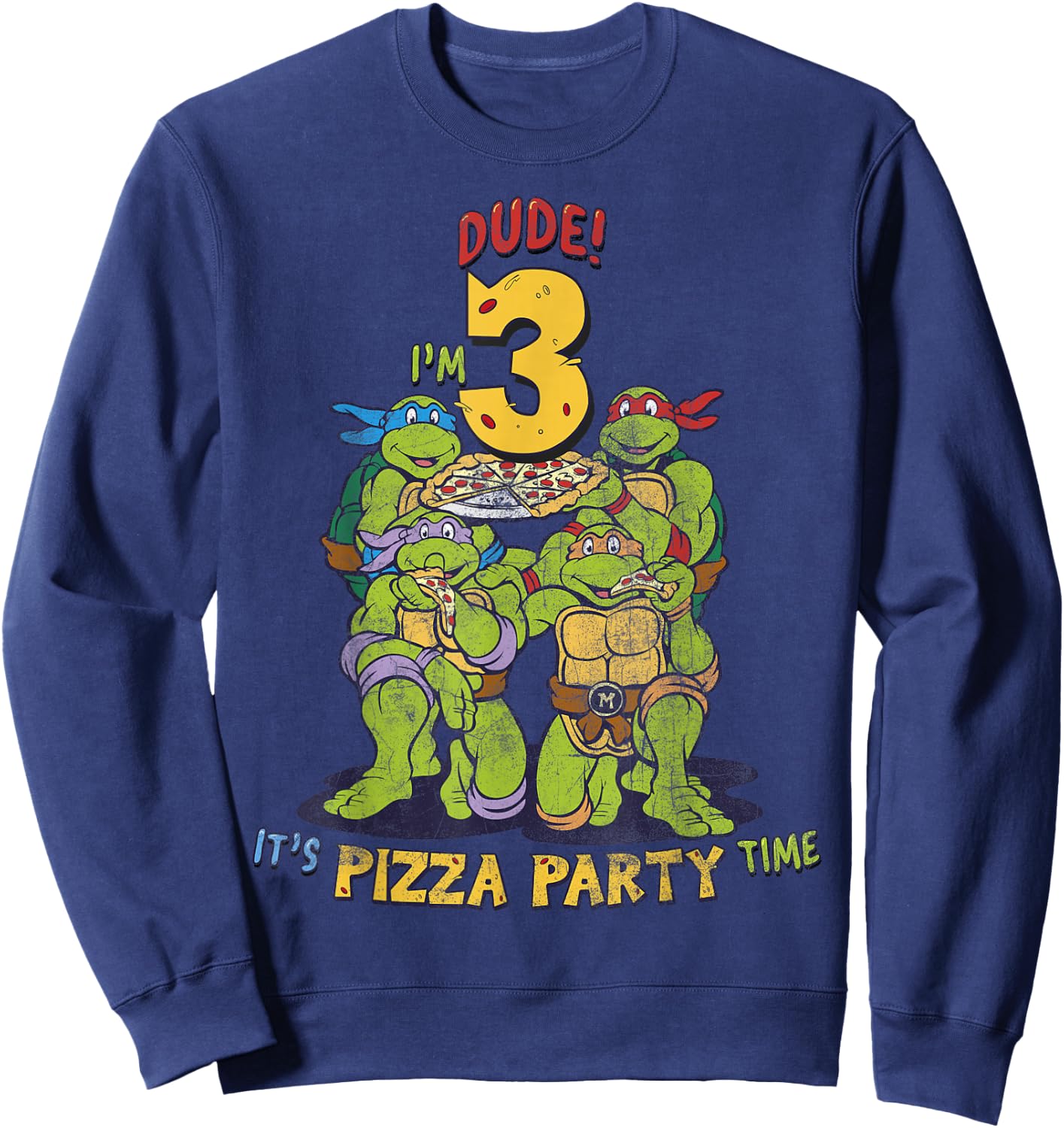Teenage Mutant Ninja Turtles I'm 3 Dude Pizza Birthday Party Sweatshirt - Sweatshirt | Navy