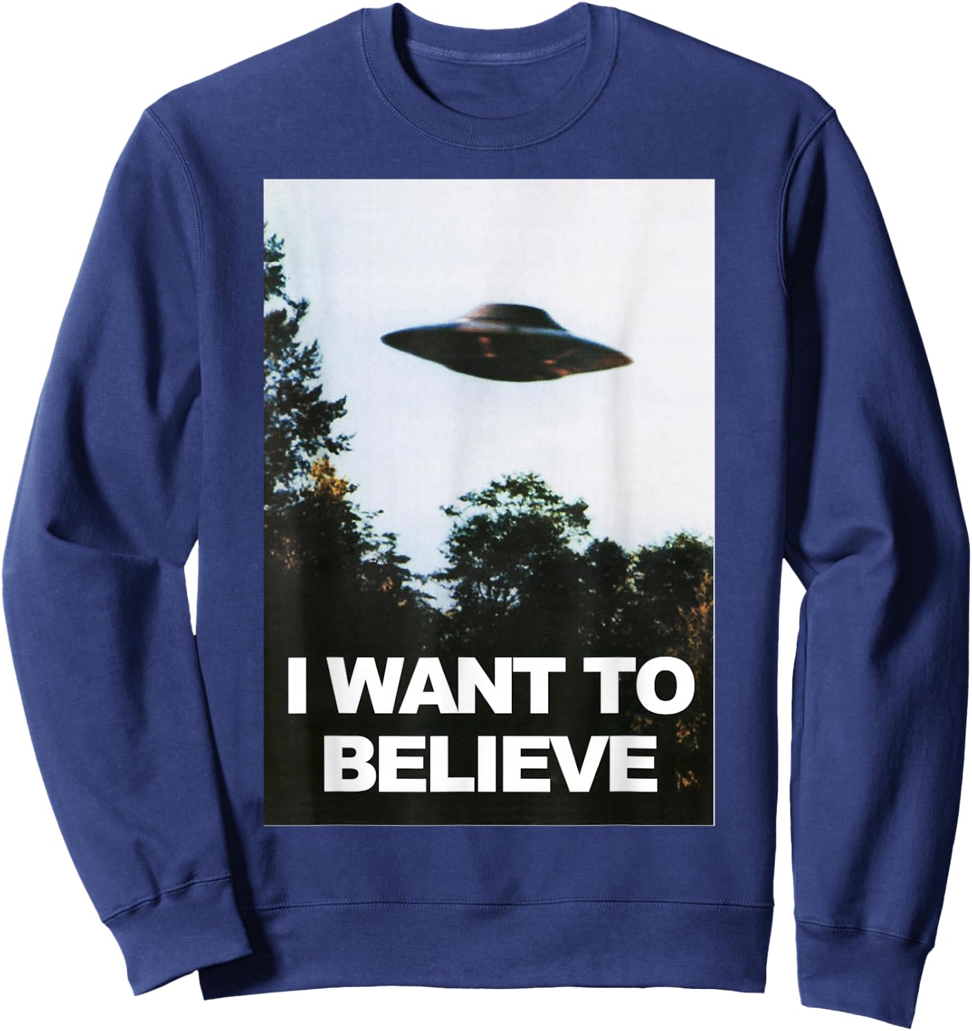 Alien UFO Hunter Shirt I Want To Believe Sweatshirt - Sweatshirt | Navy