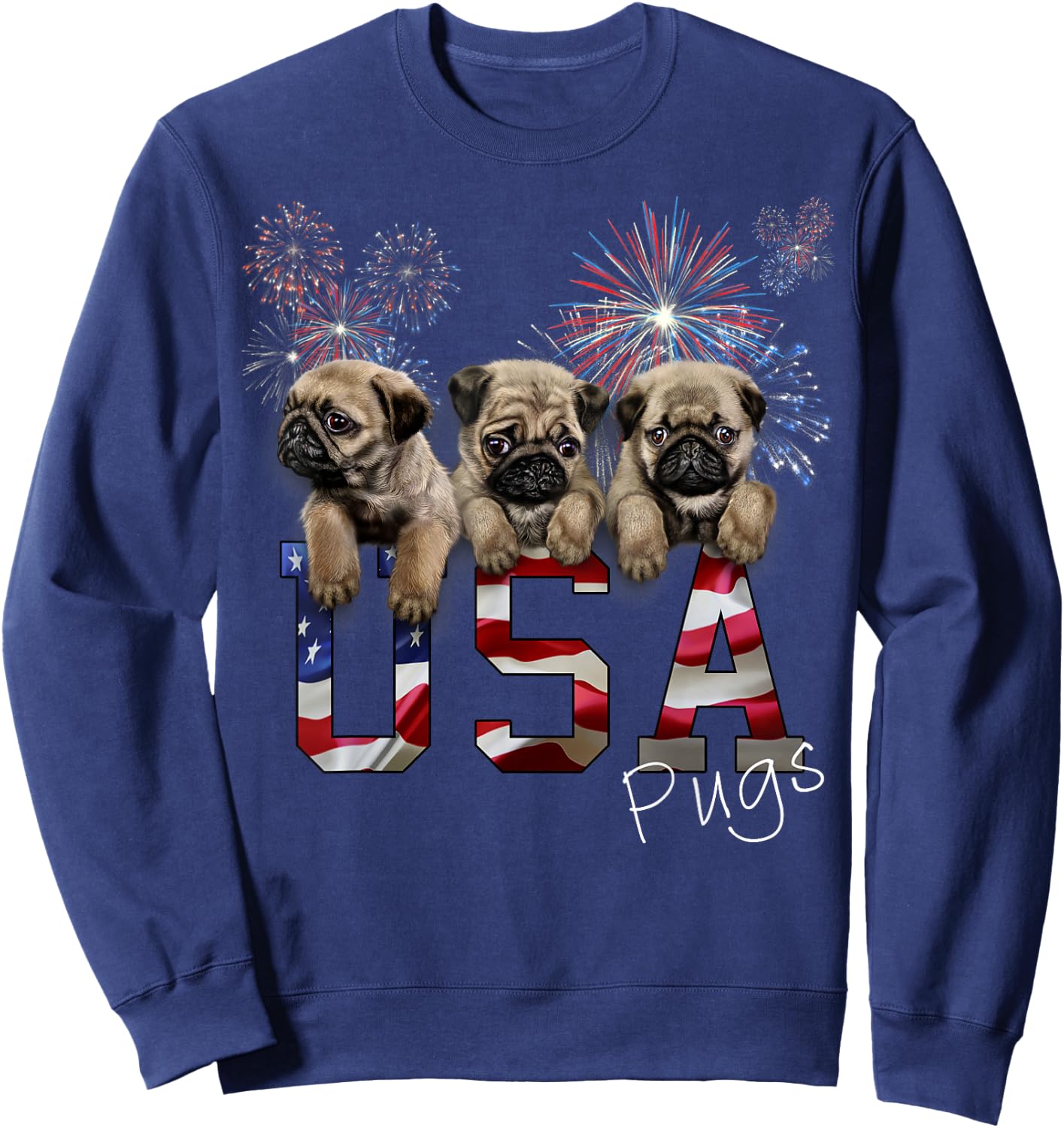 USA Patriot Pug Puppy Dog with Fireworks Women Kids Men Sweatshirt - Sweatshirt | Navy