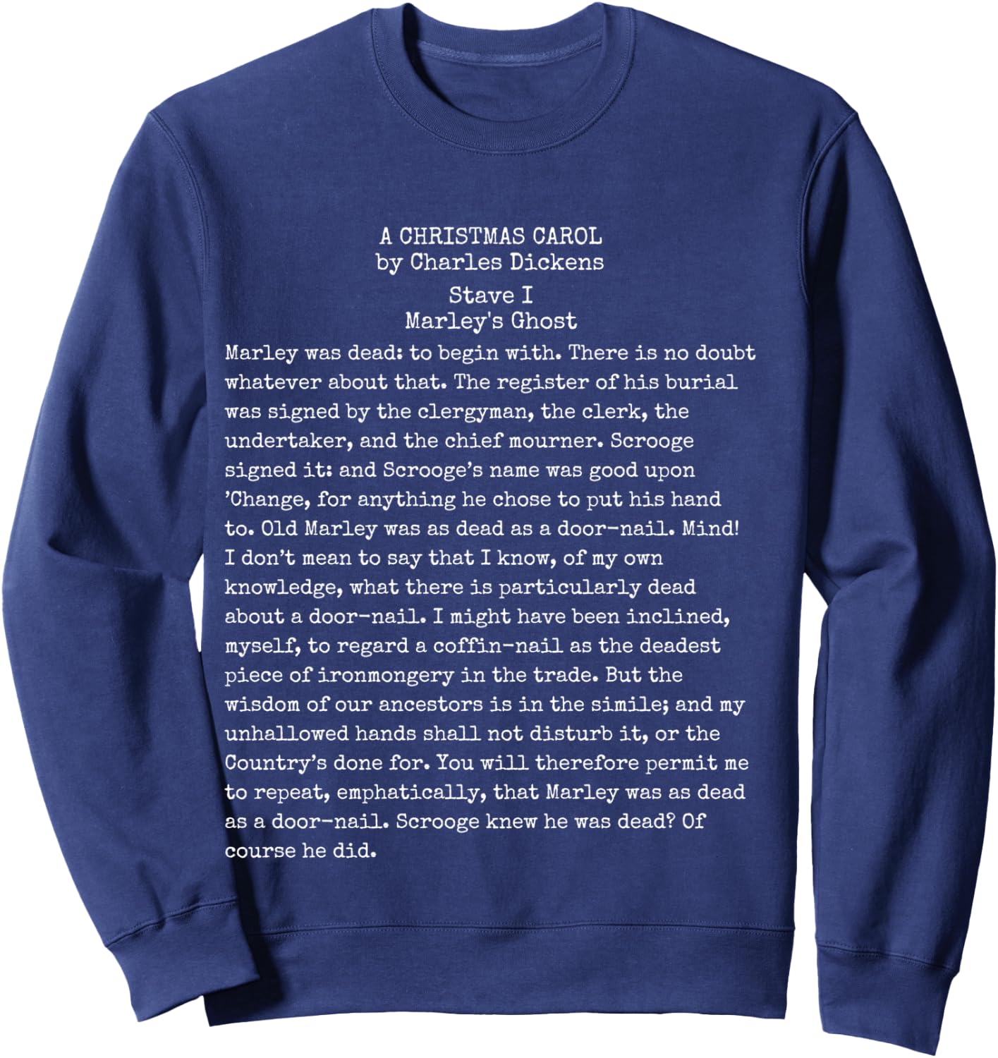 A Christmas Carol Charles Dickens Book Reader Gift Sweatshirt - Sweatshirt | Navy