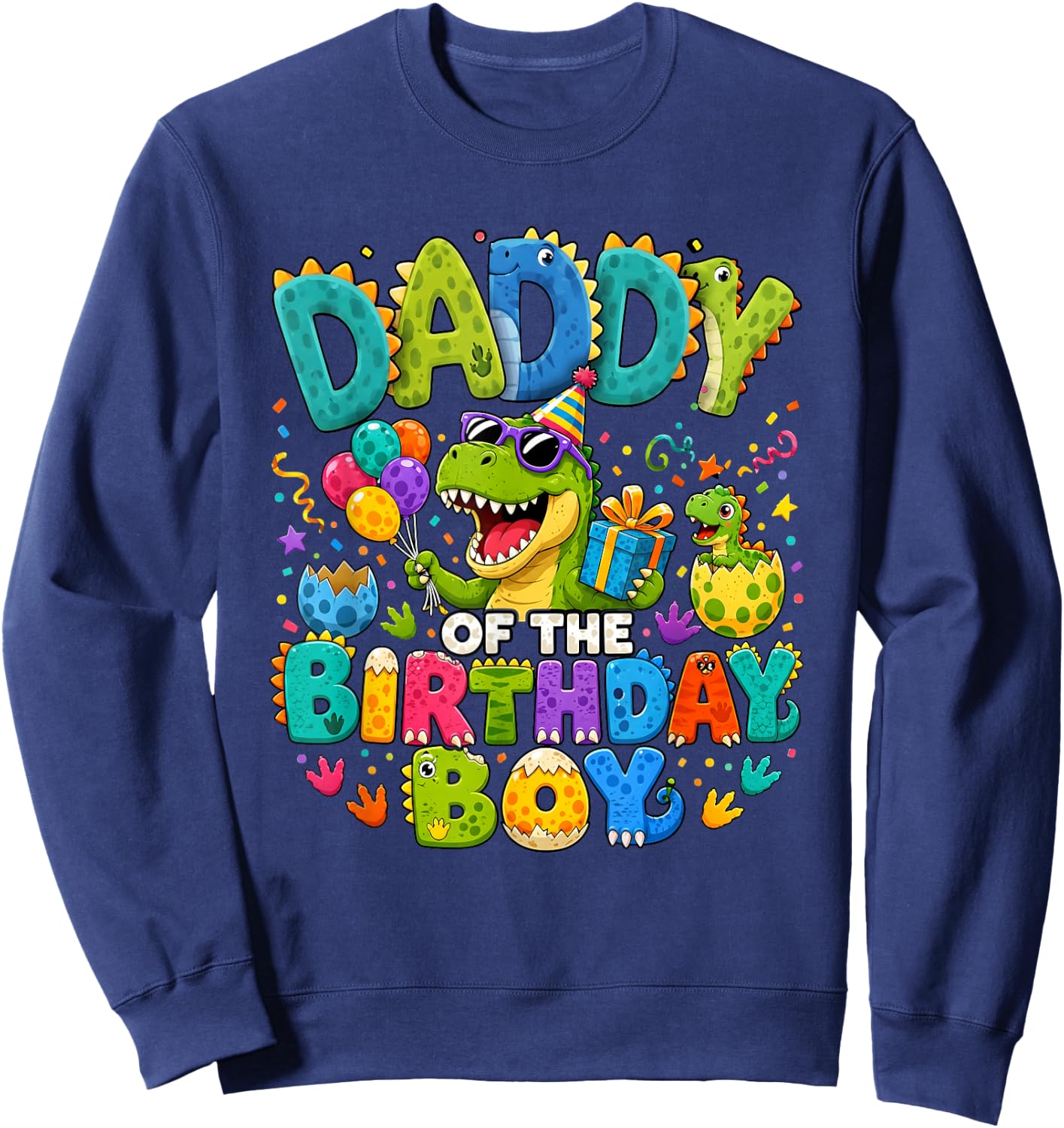 Father Daddy of The Birthday Boy Dinosaur T-Rex Sweatshirt - Sweatshirt | Navy